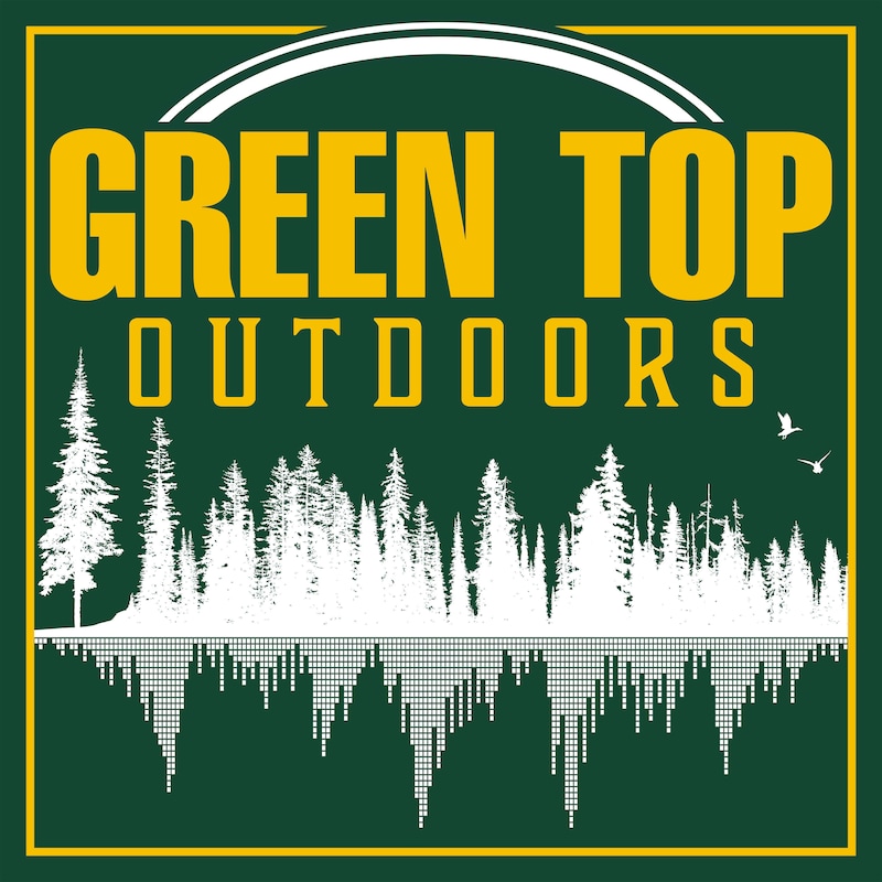 Artwork for podcast Green Top Outdoors