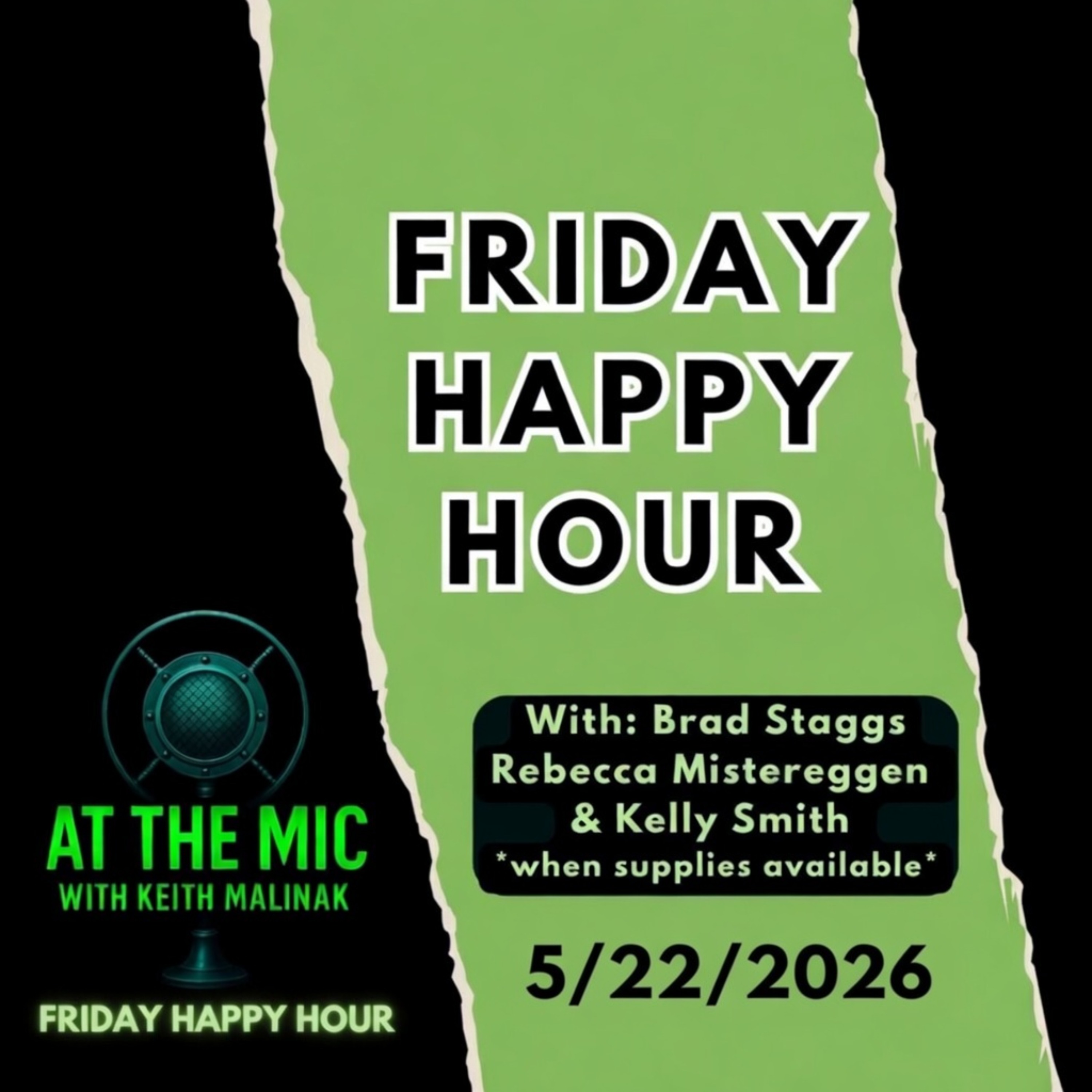 ATM: HAPPY HOUR - Keith and the gang! (5/22/2026)