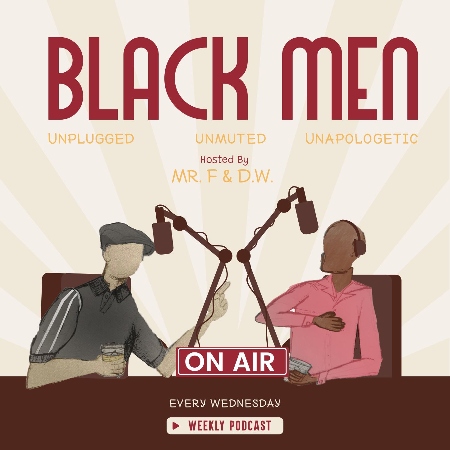 Show artwork for Black Men: Unmuted, Unplugged, and Unapologetic