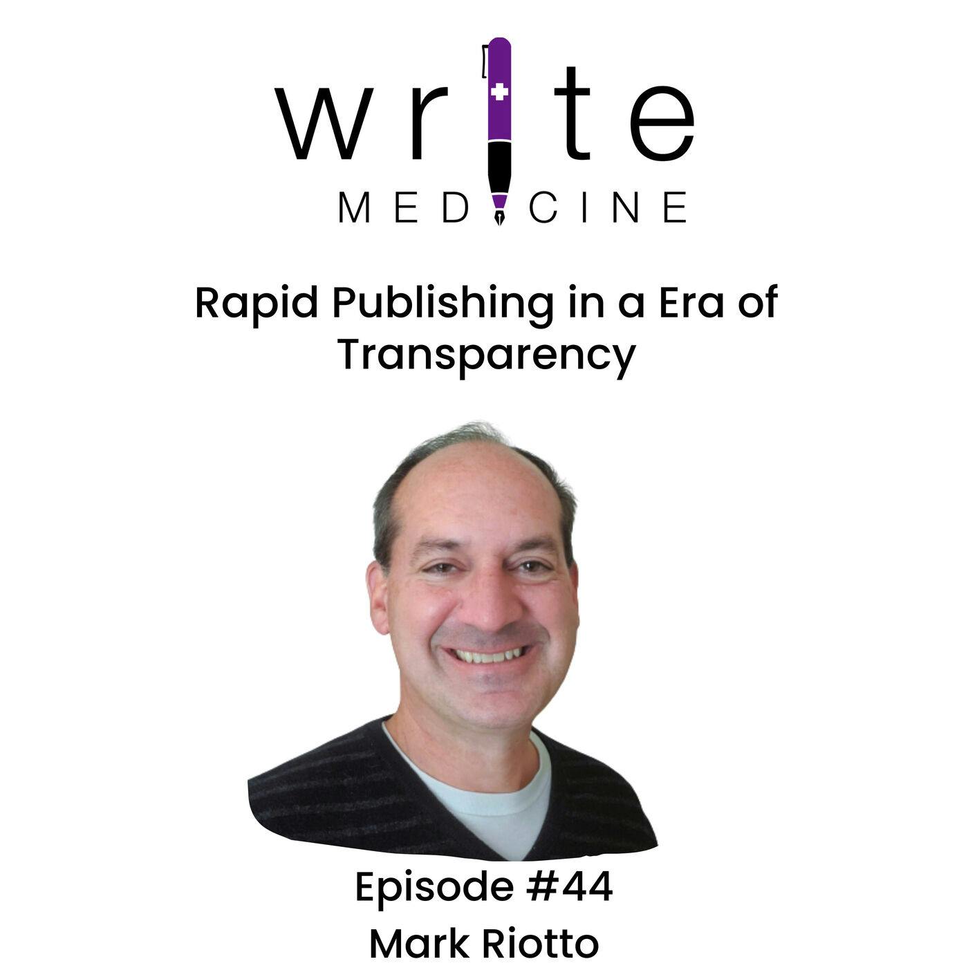 Rapid Publishing in a Era of Transparency