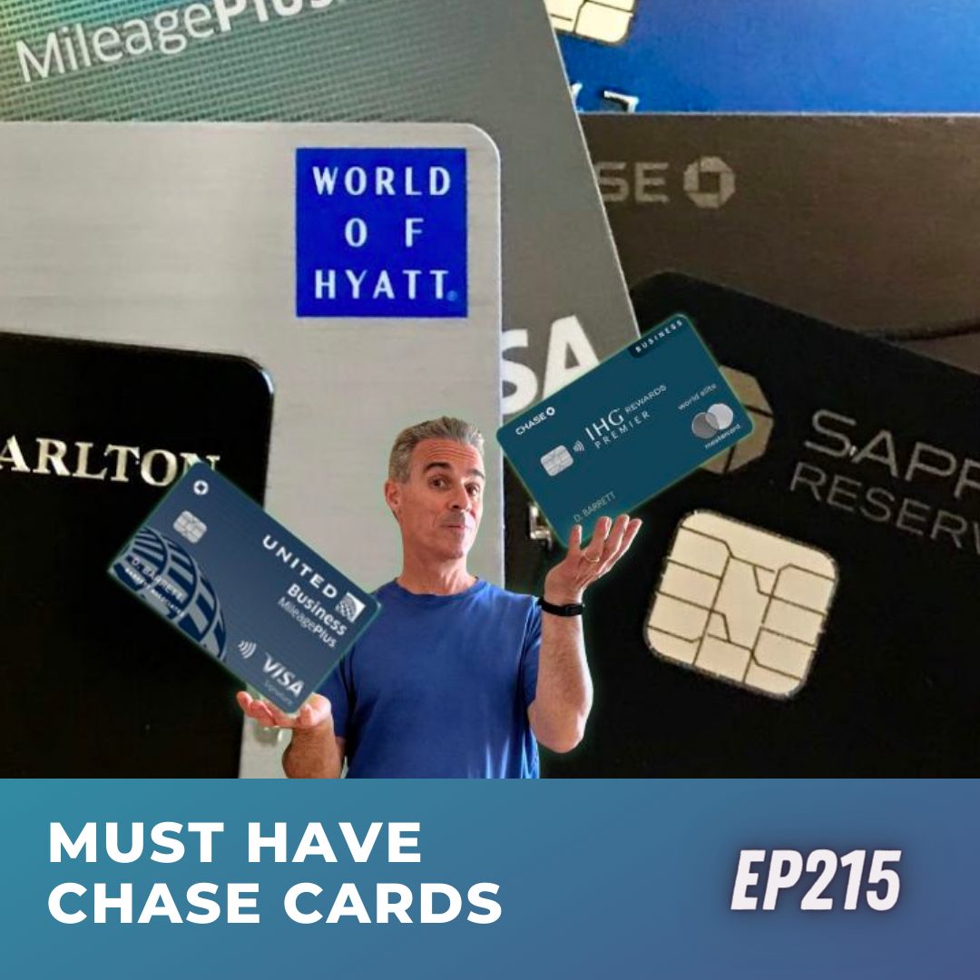 Must-have Chase cards | Ep215 | 8-12-23