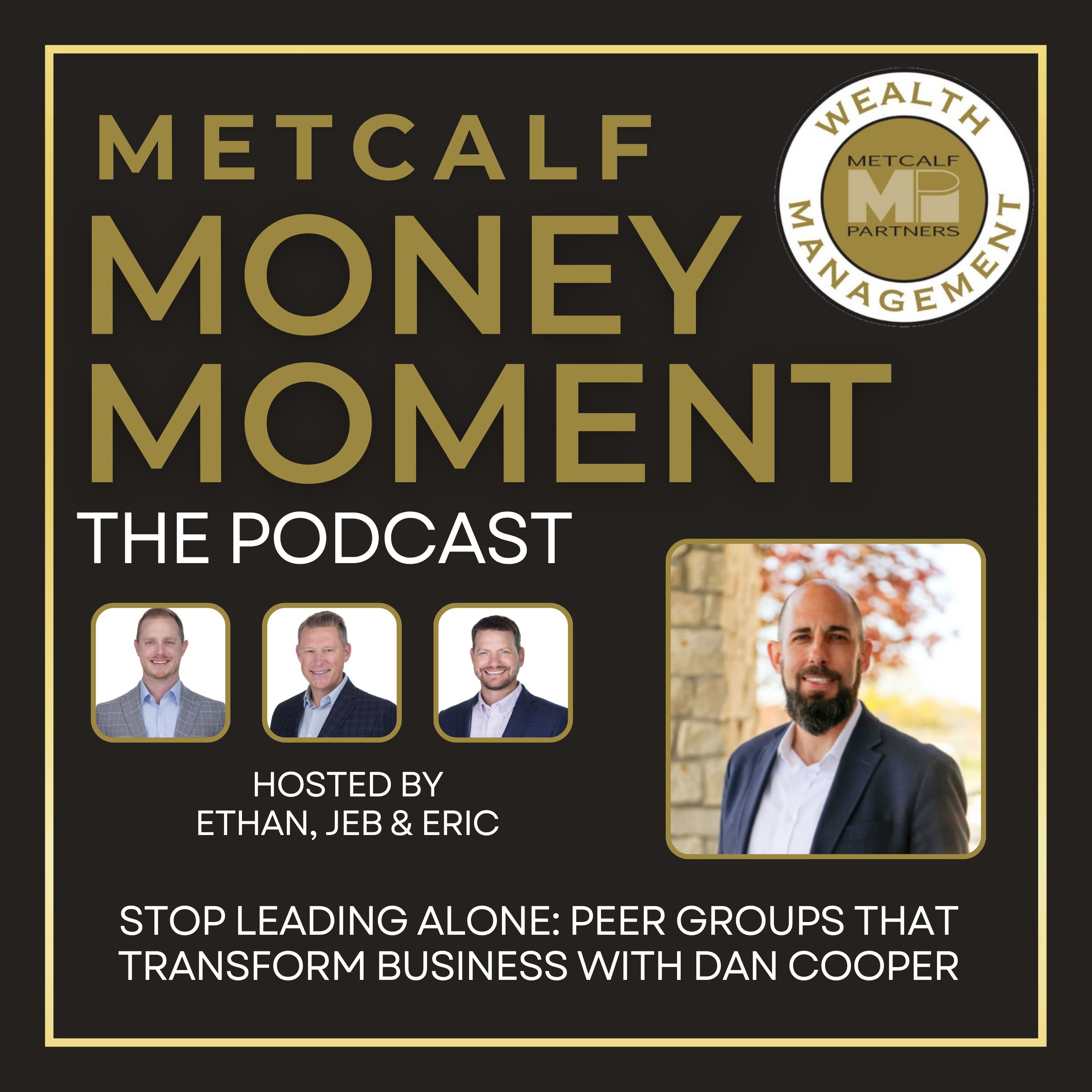 Metcalf Money Moment the Podcast