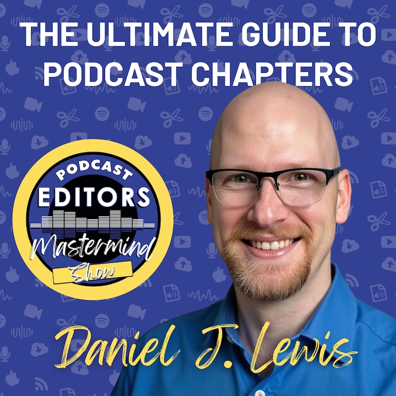 Artwork for podcast Podcast Editors Mastermind