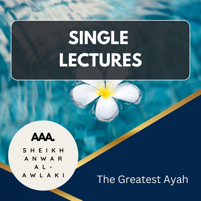 Artwork for podcast Sheikh Imam Anwar Al Awlaki