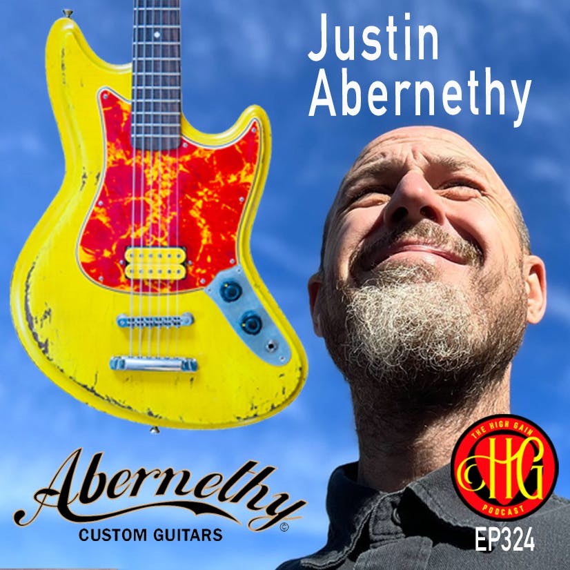 Episode 324 - Justin Abernethy of Abernethy Guitars