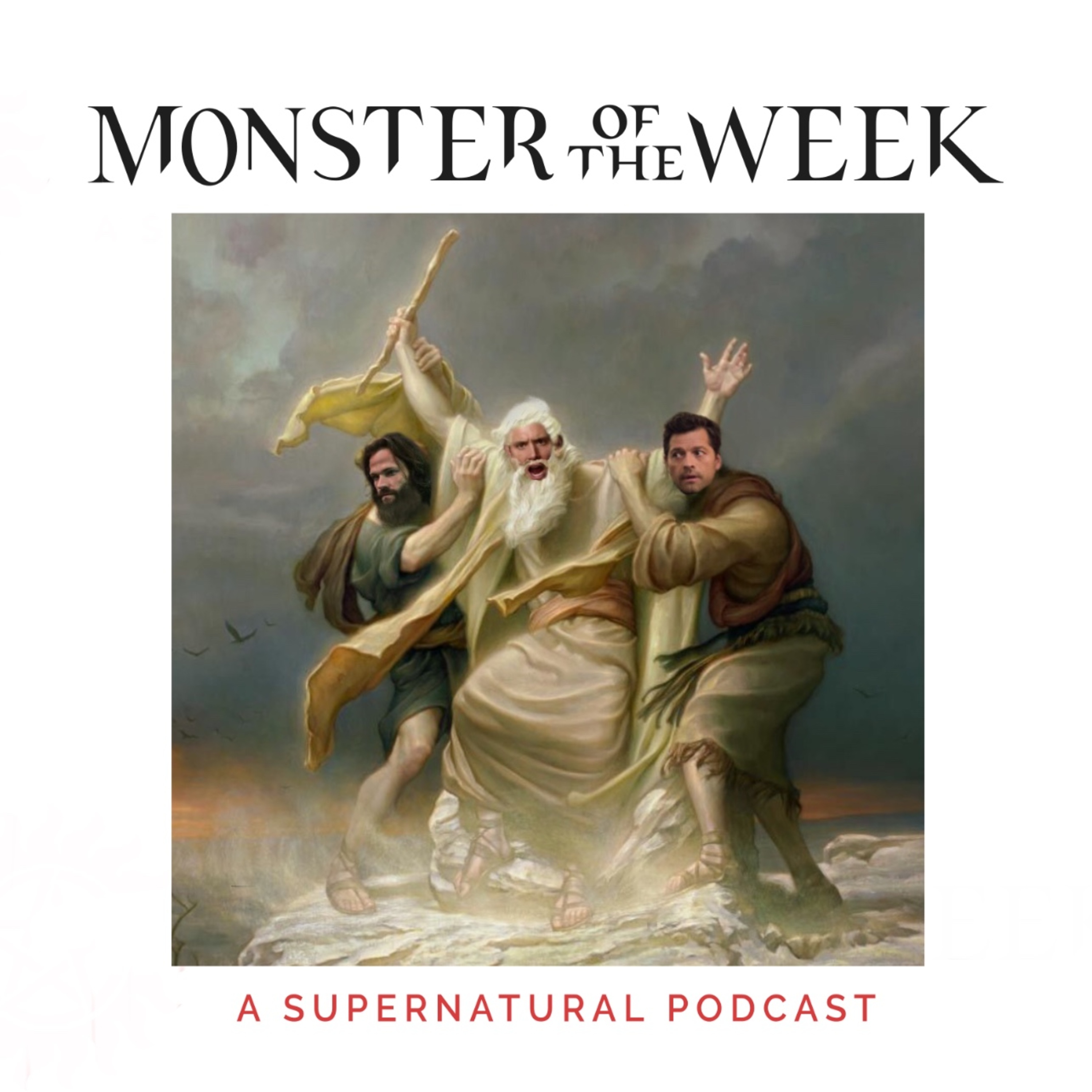 Monster Of The Week: A Supernatural Podcast