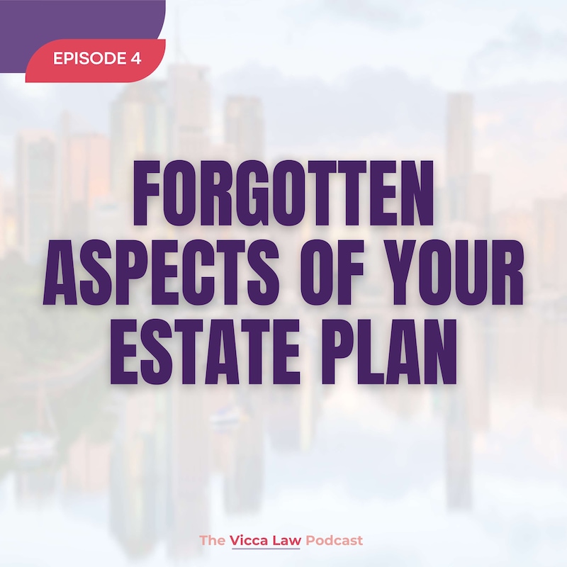 Artwork for podcast The Vicca Law Podcast: Protecting Legacies. Resolving Conflicts.