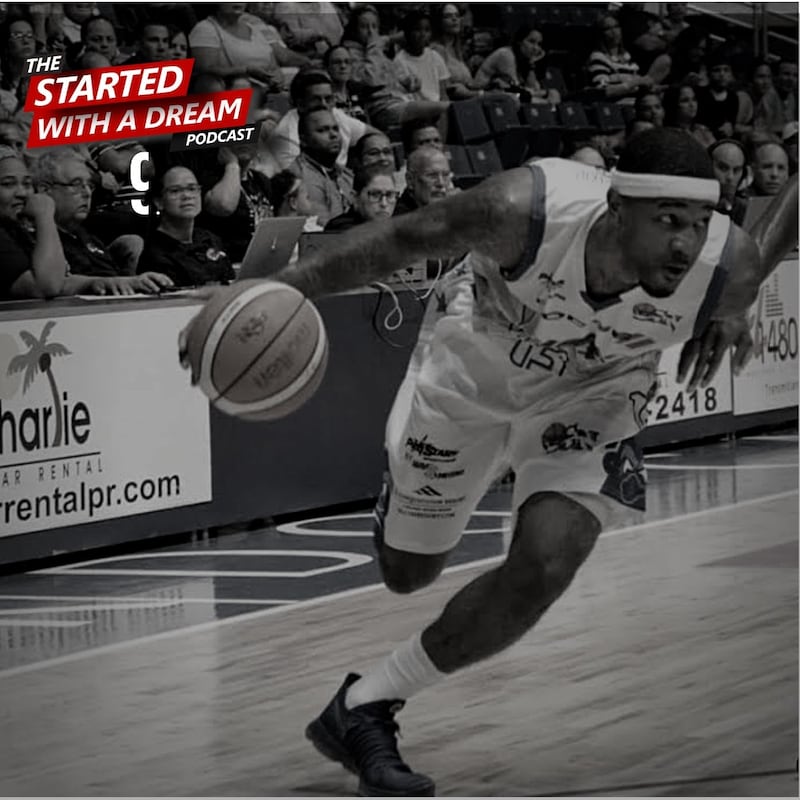Artwork for podcast The Started With A Dream Podcast w/ Jacolby Gilliam