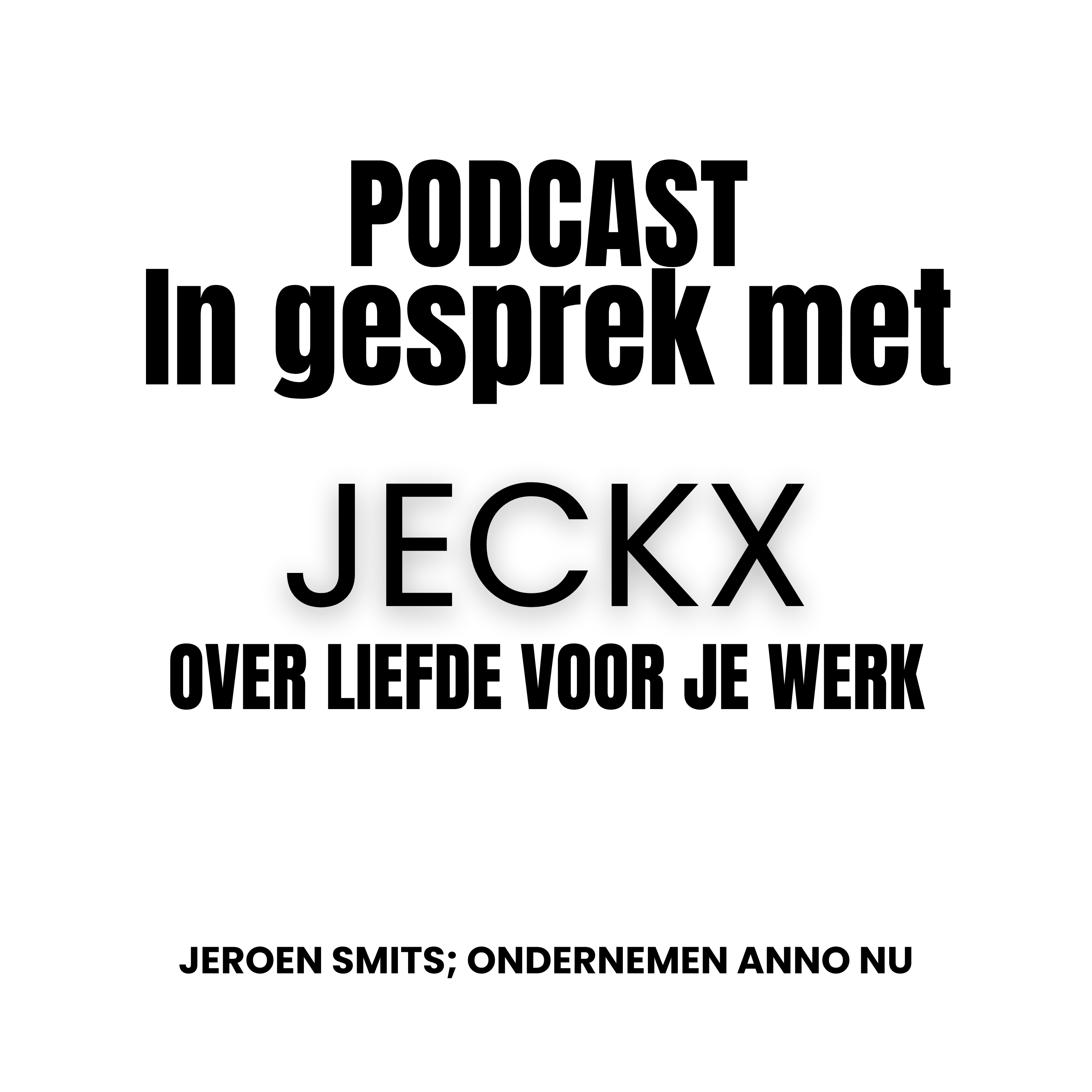Jeroen Smits, Ondernemen Anno Nu!