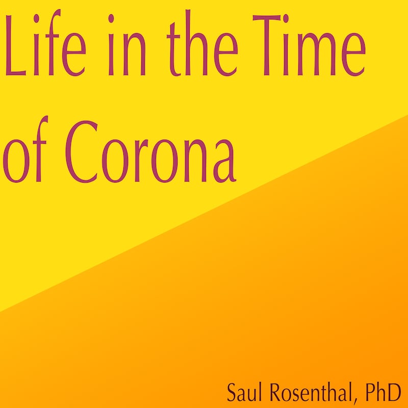 Artwork for podcast Life in the Time of Corona