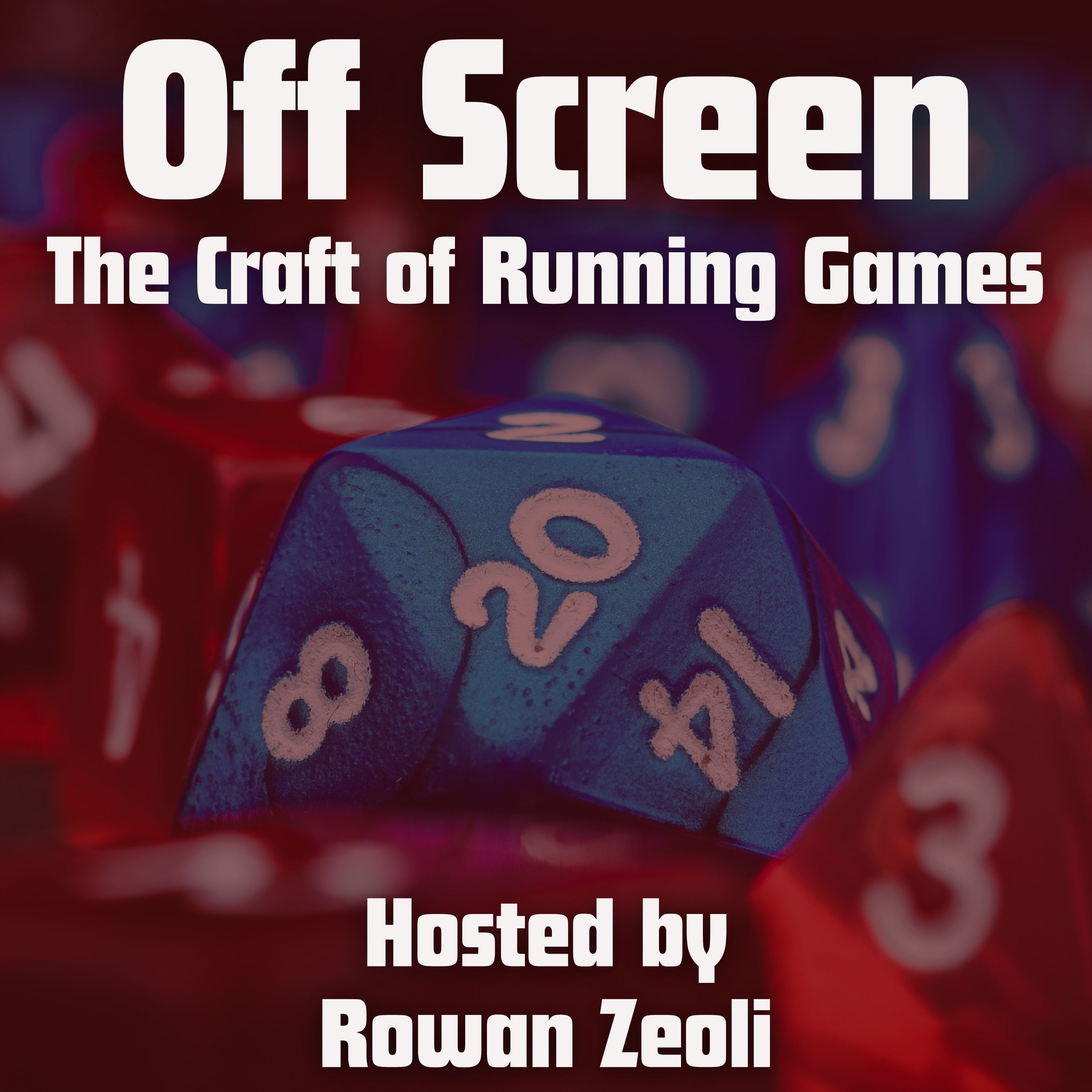 Artwork for Off Screen: The Craft of Running The Game