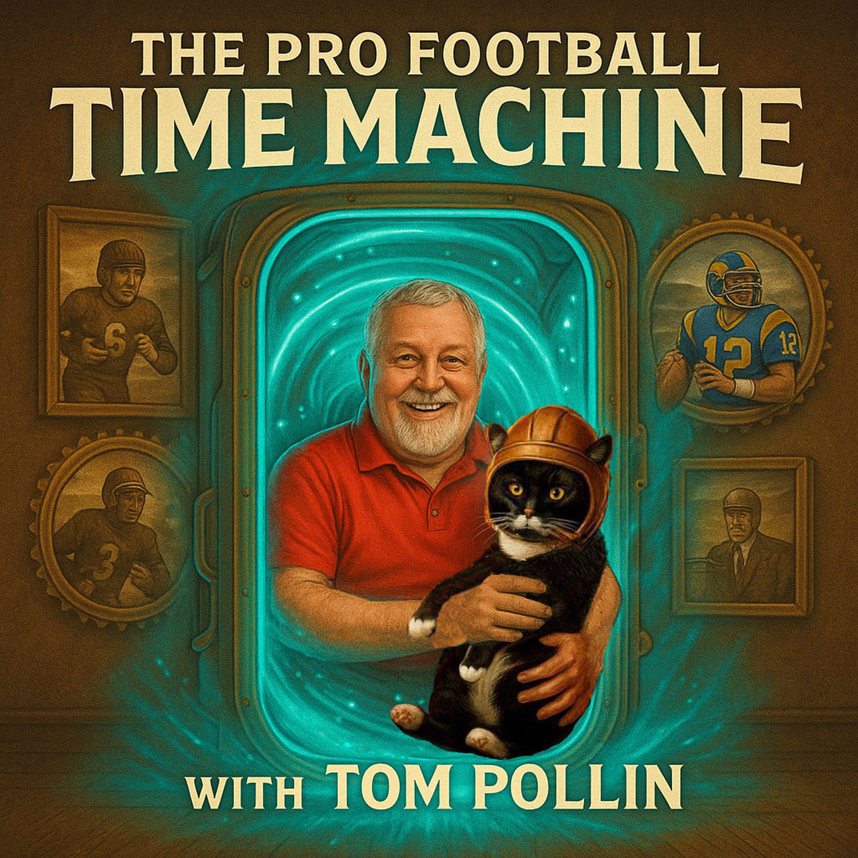 The Pro Football Time Machine (Presented by the Sports History Network) episode artwork