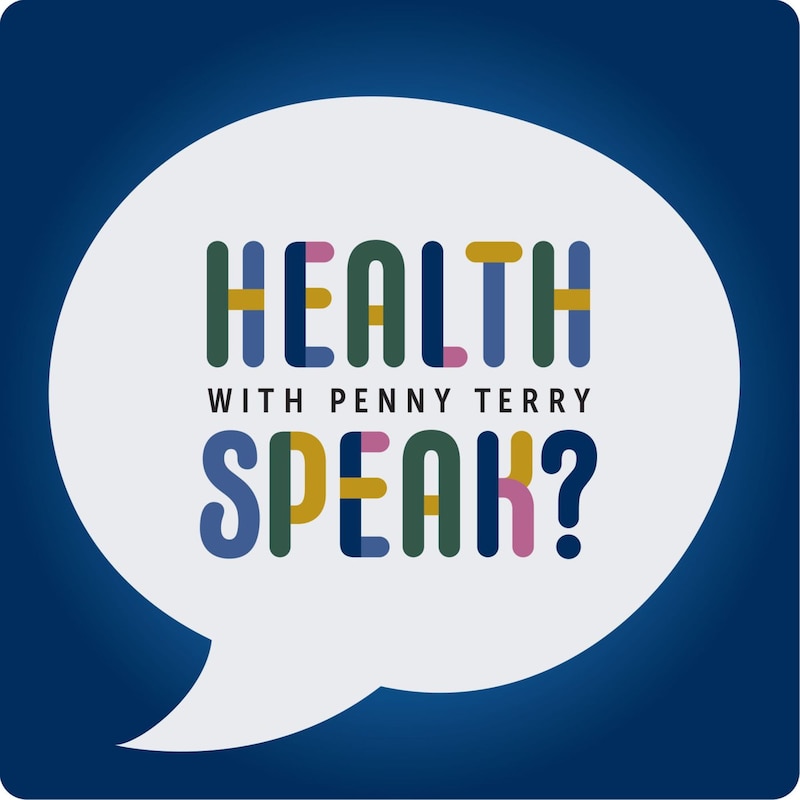 Artwork for podcast Health Speak?