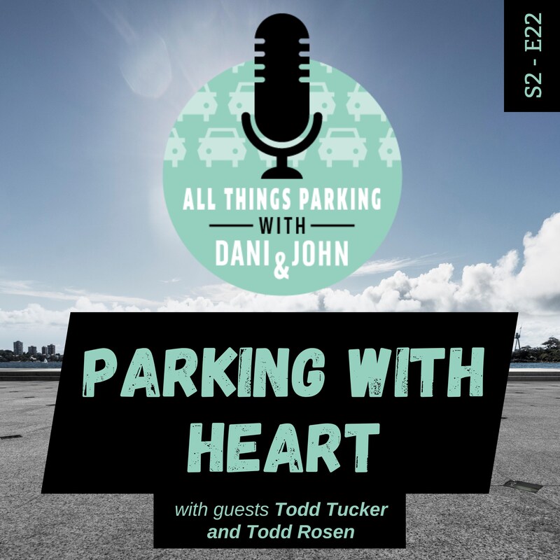 Artwork for podcast All Things Parking with Dani and John