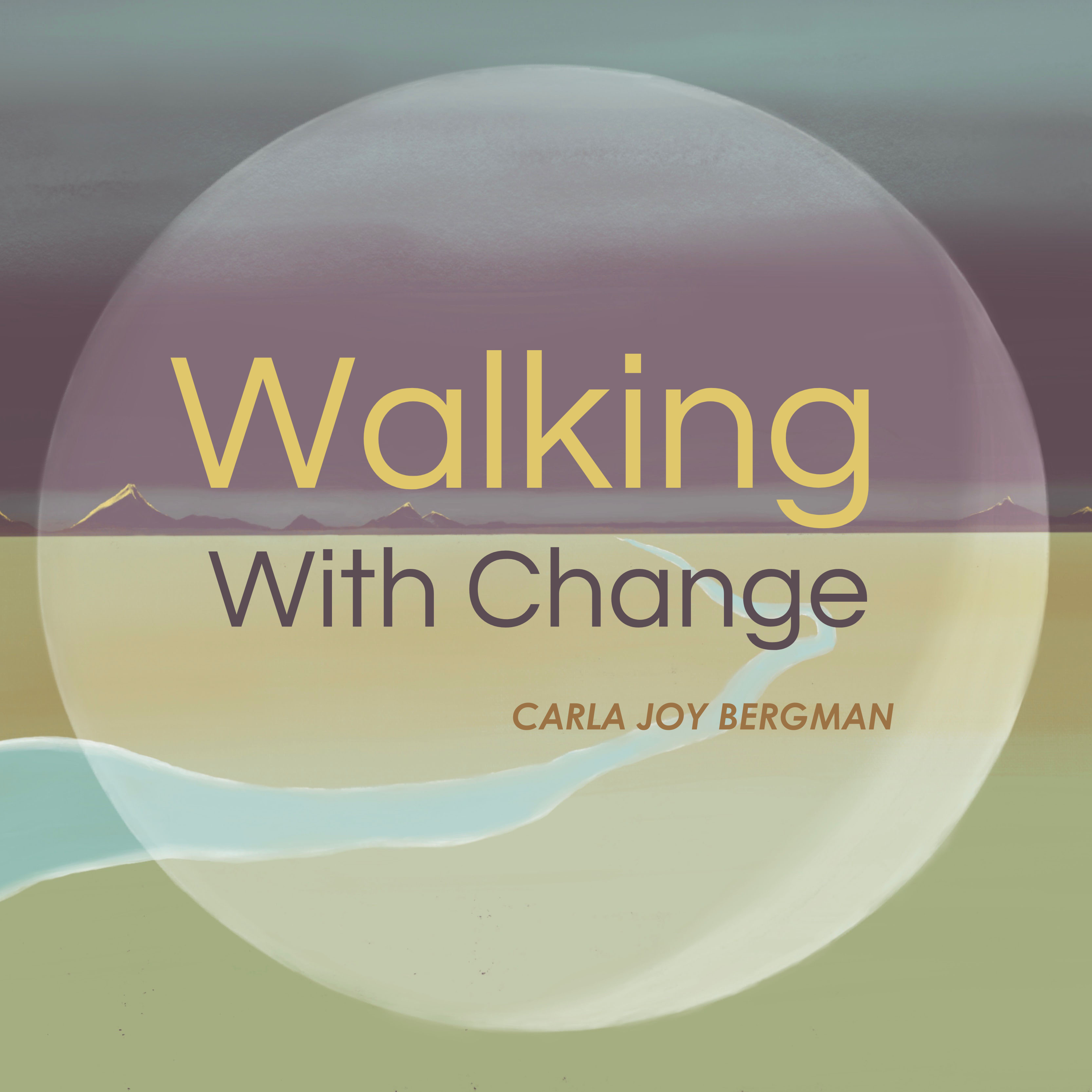 Show artwork for Walking With Change