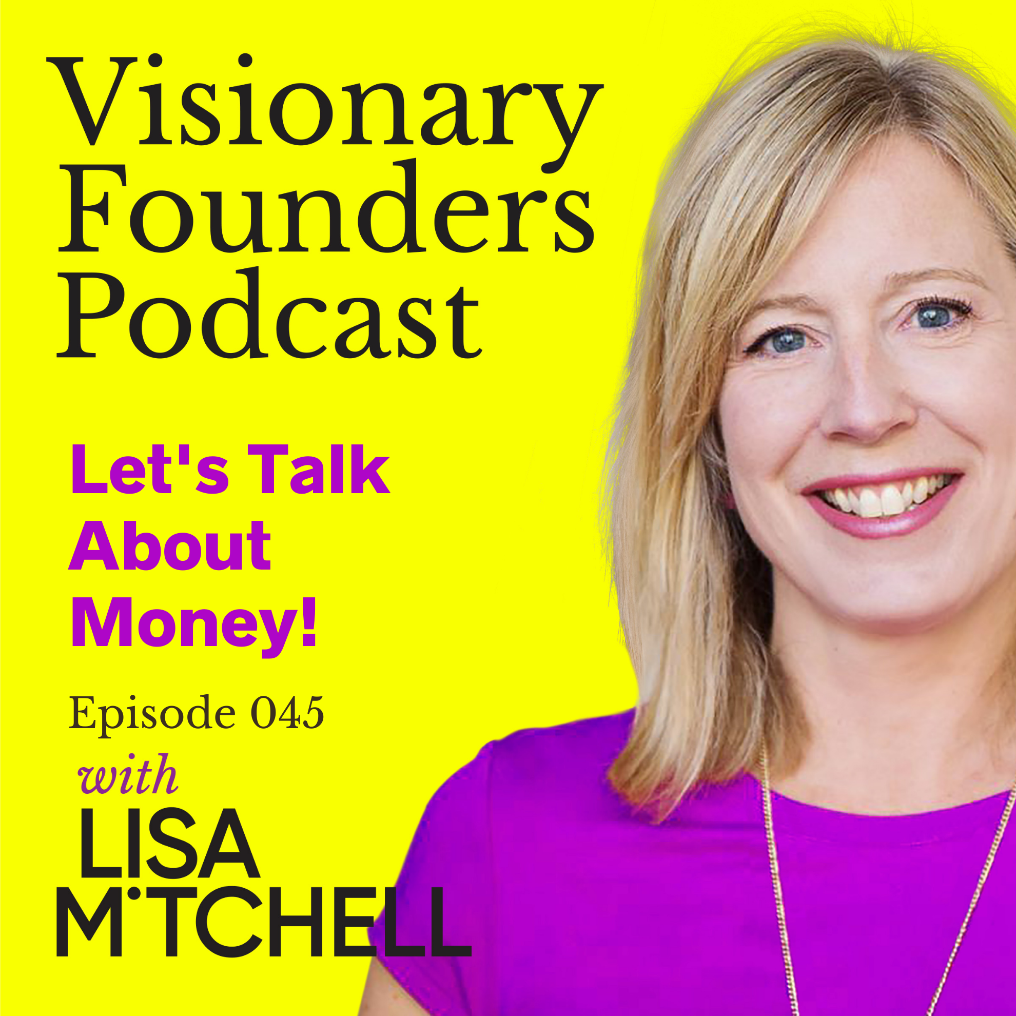 The Visionary Collective with Lisa Mitchell