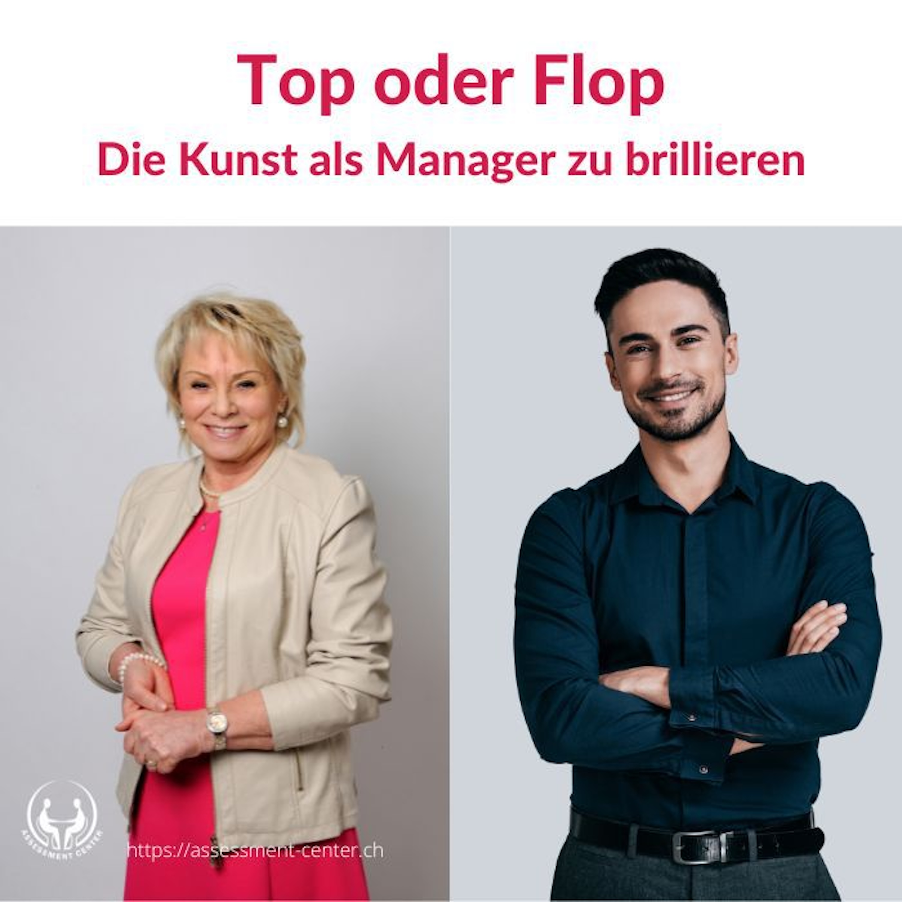 Erfolgreich im Assessment-Center I Führungskräfte I Management