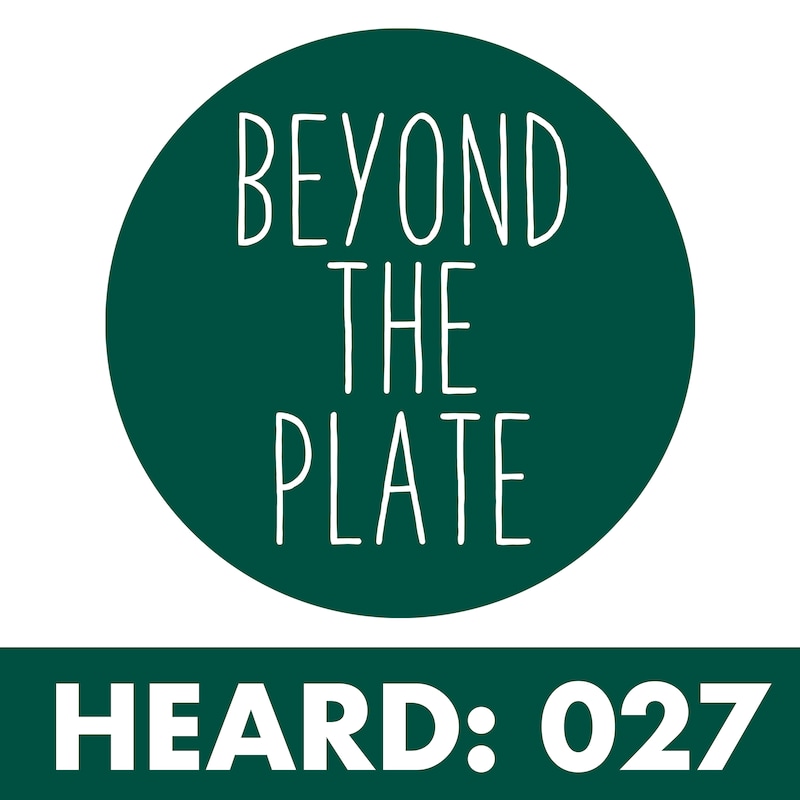 Artwork for podcast Beyond the Plate