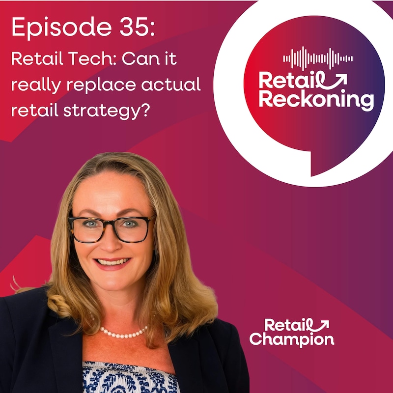 Artwork for podcast Retail Reckoning - Retail Stories from Retail Frontlines