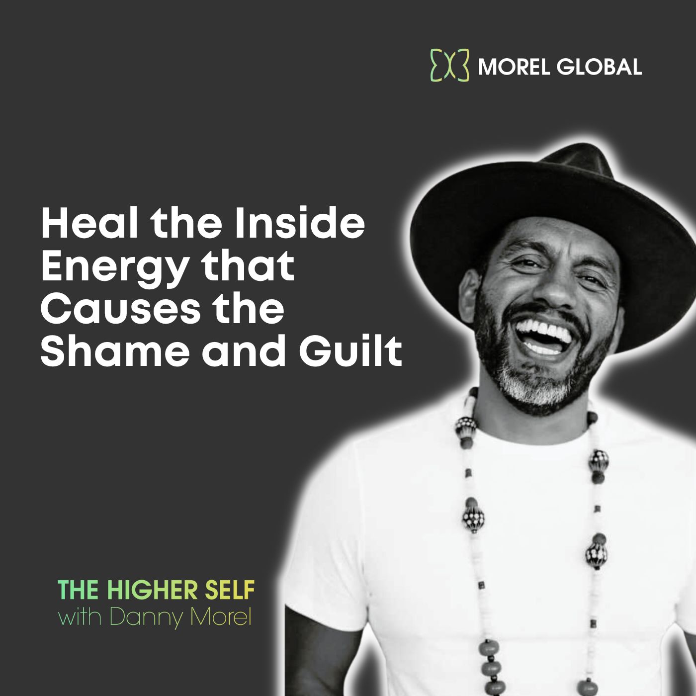 052 Heal the Inside Energy that Causes the Shame and Guilt Image