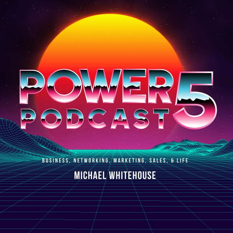 Artwork for podcast Power5: Answers for Entrepreneurs, Coaches, Speakers, and new Business Owners