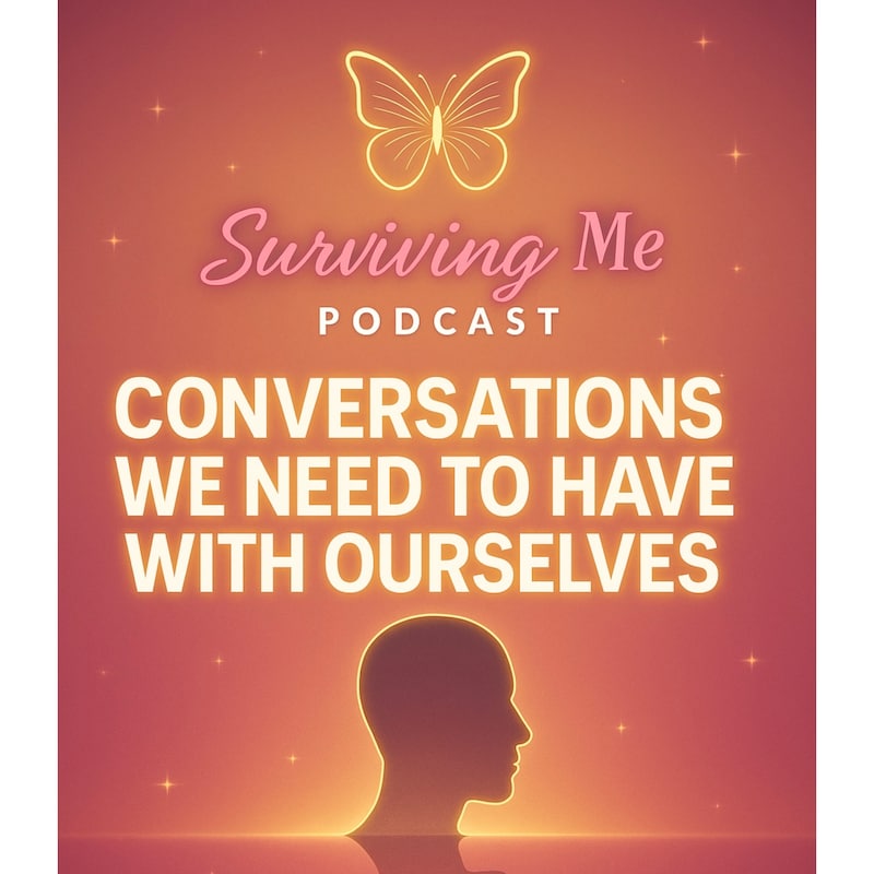 Artwork for podcast Surviving Me