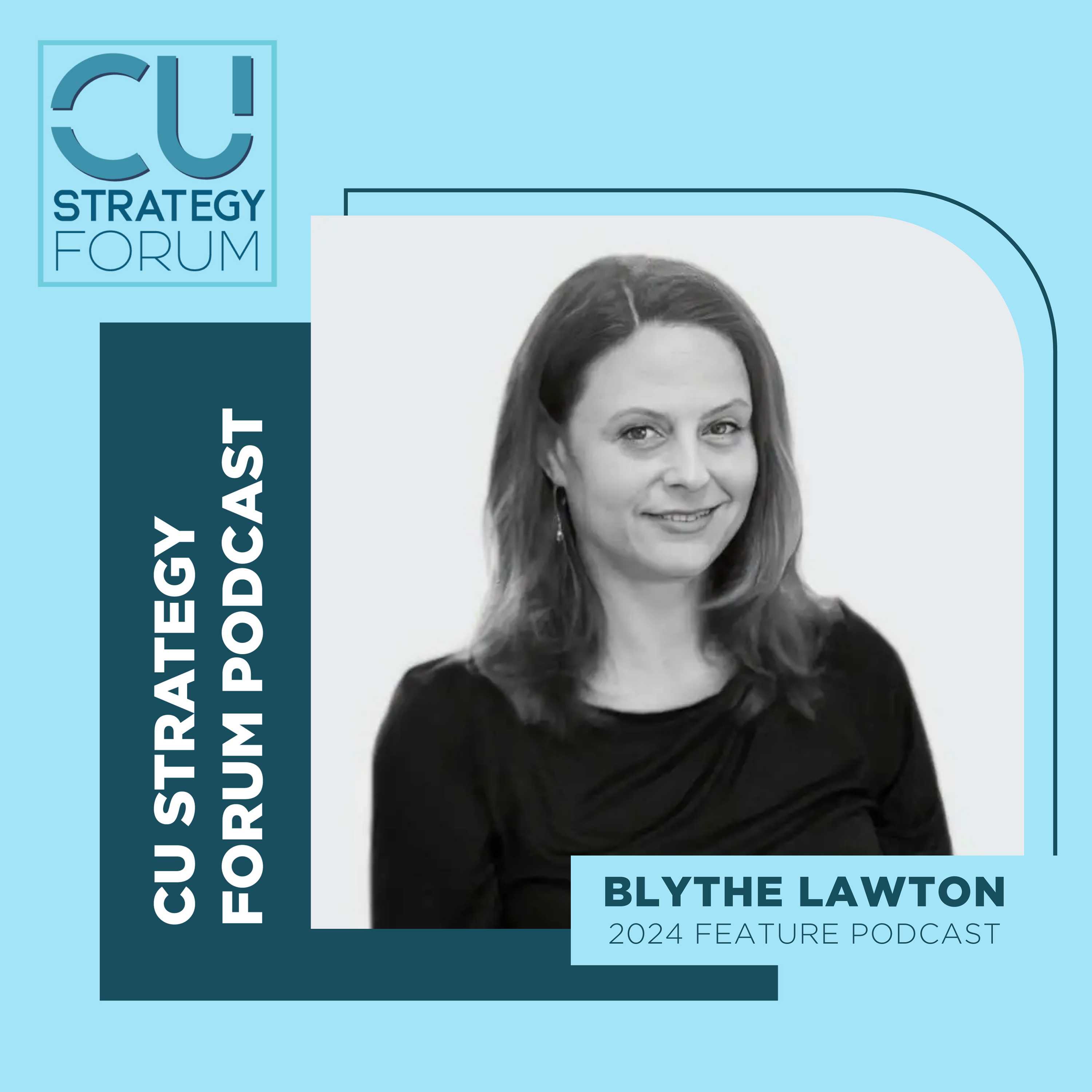 Credit Union Strategy Podcast