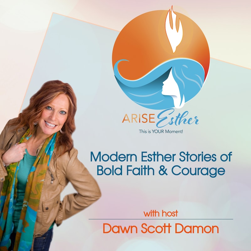 Artwork for podcast Arise Esther: This is Your Moment!