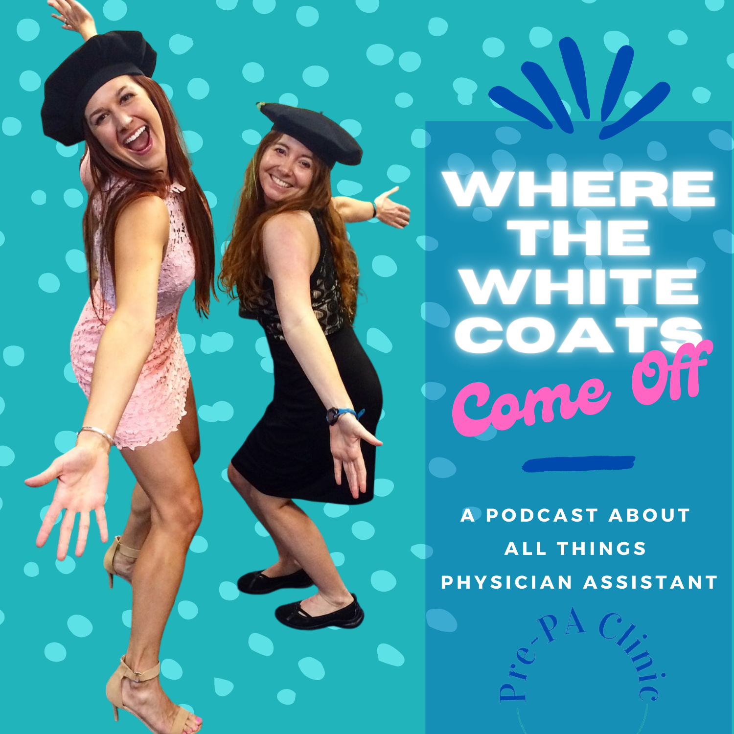Artwork for Where the White Coats Come Off - Get Accepted to PA School 