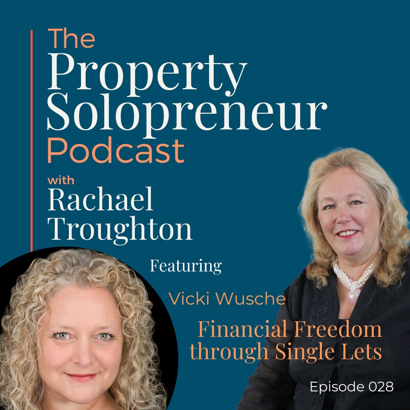 Artwork for podcast Property Solopreneur with Rachael Troughton