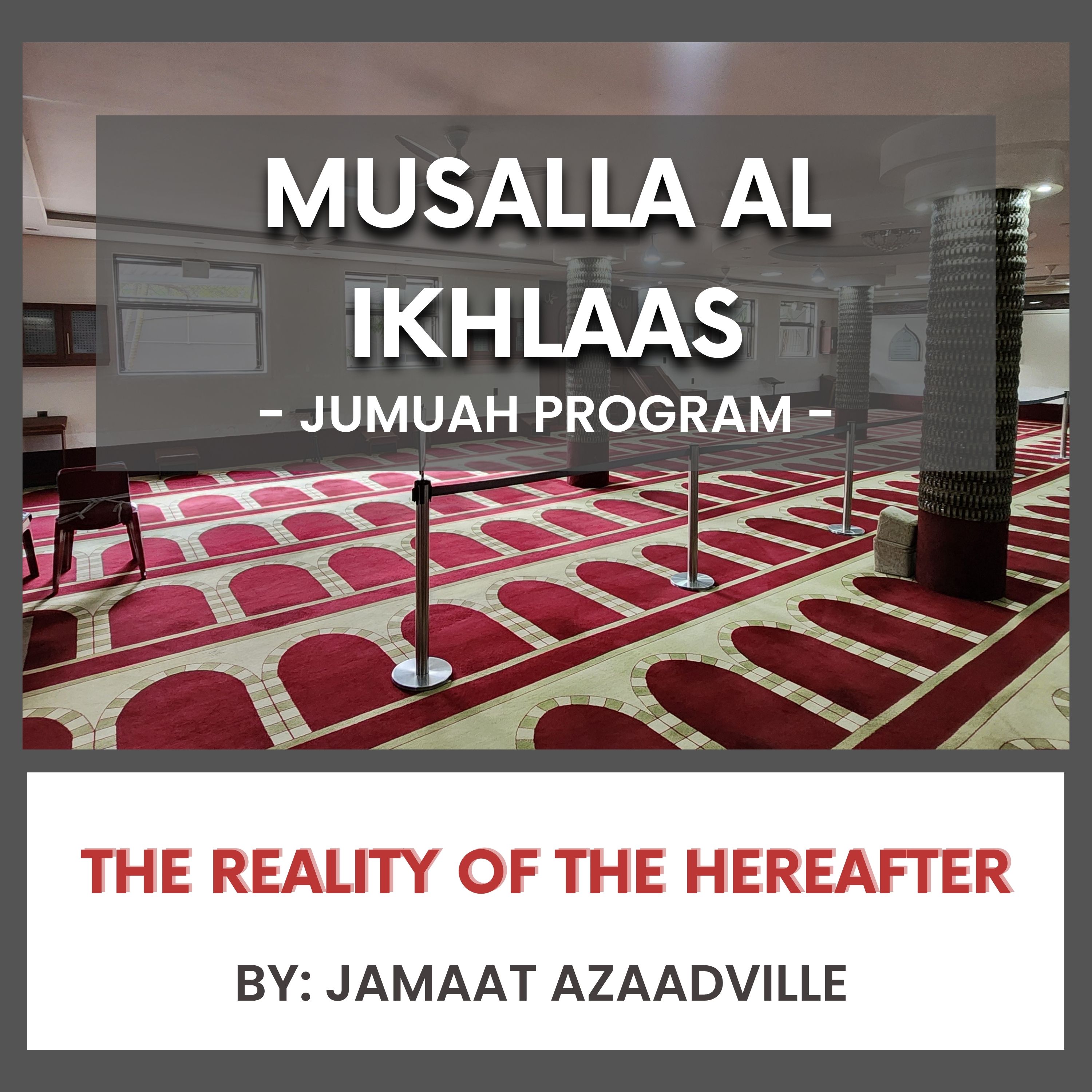 The Reality of the Hereafter by Jamaat Azaadville episode artwork