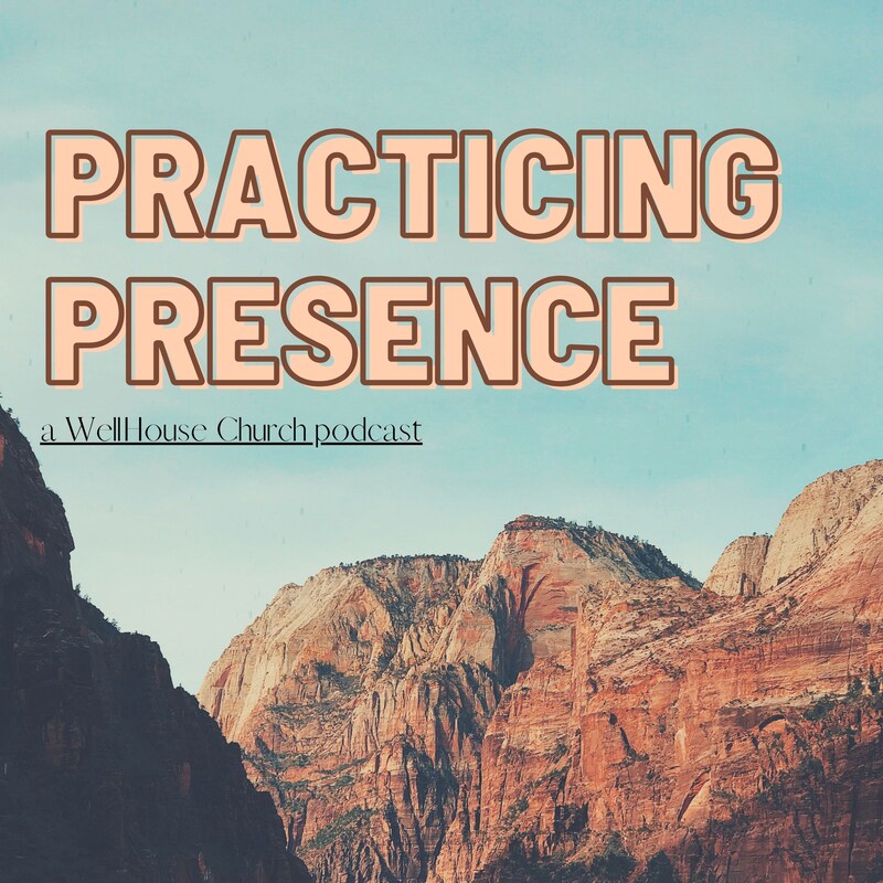 Artwork for podcast Practicing Presence