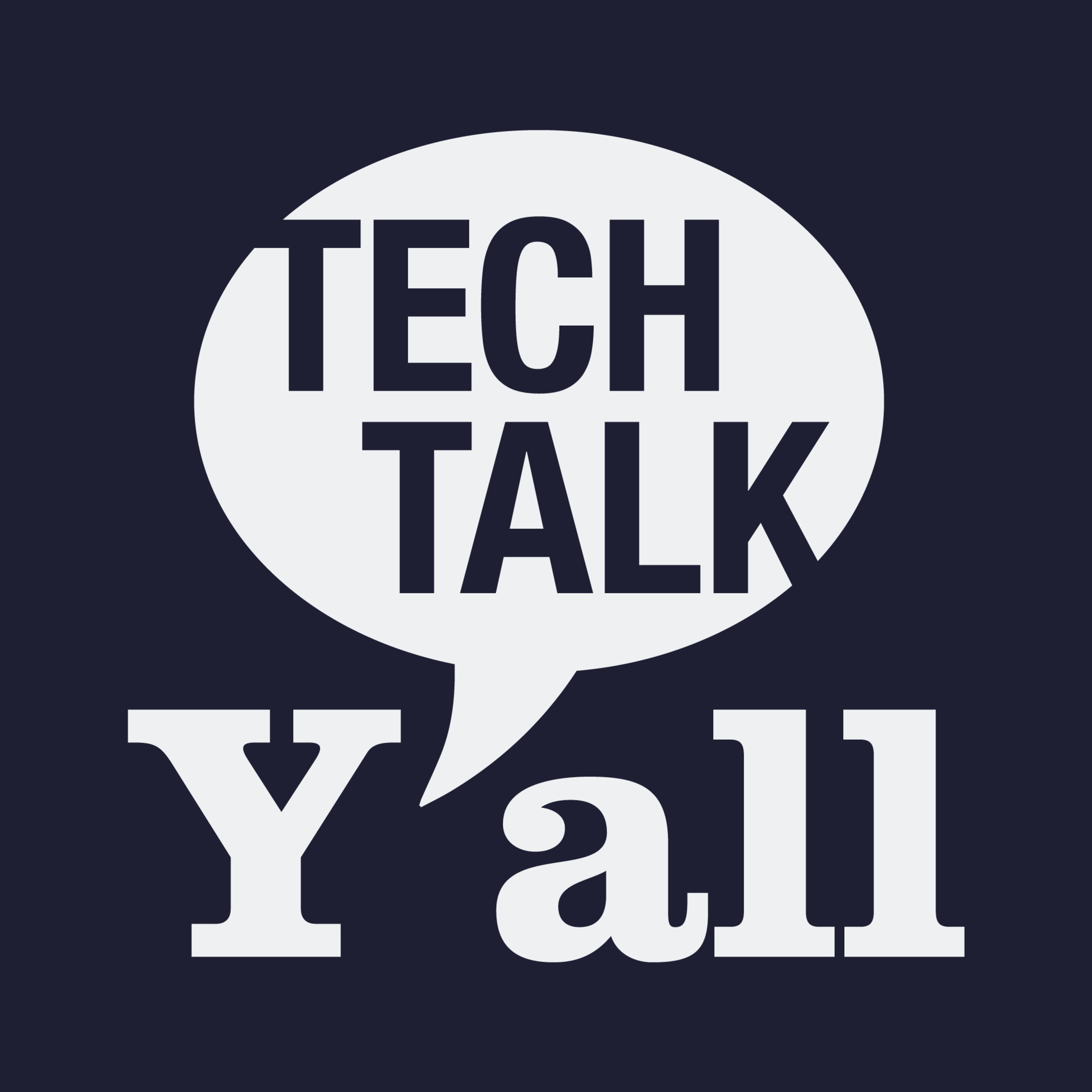 Show artwork for Tech Talk Y'all