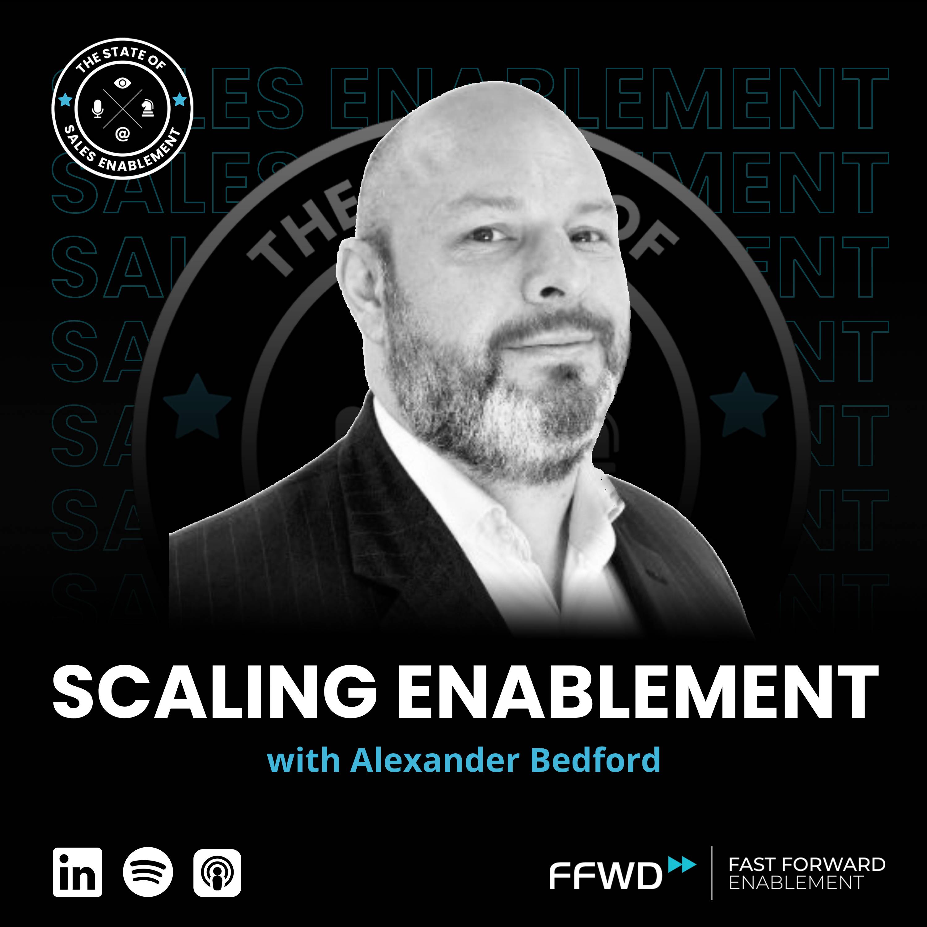 Scaling Enablement with Alexander Bedford | Interview episode artwork