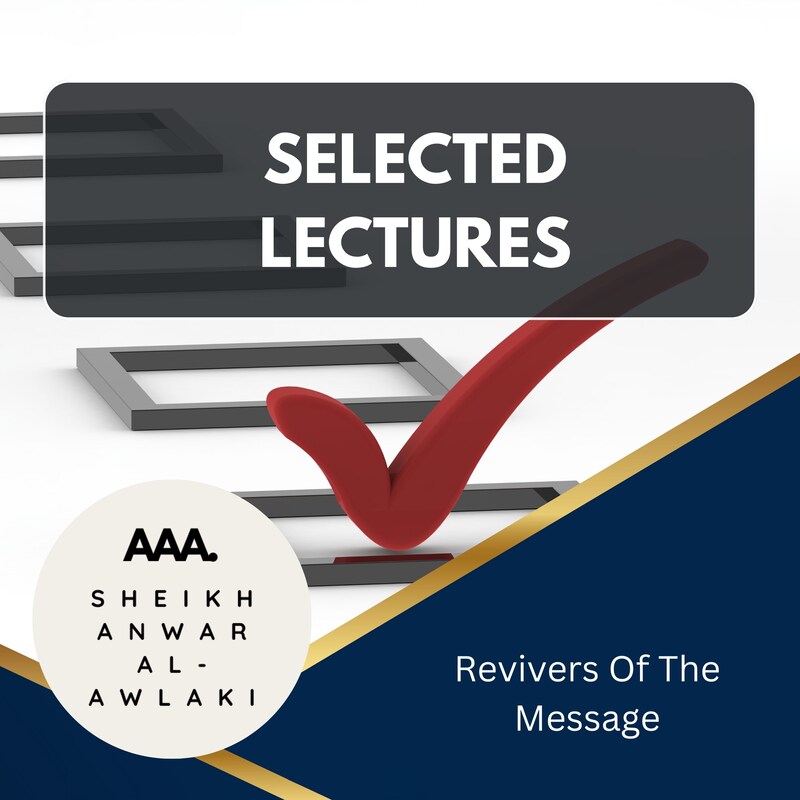 Artwork for podcast Sheikh Imam Anwar Al Awlaki