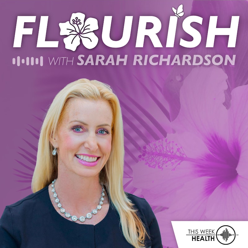 Artwork for podcast Flourish with Sarah Richardson