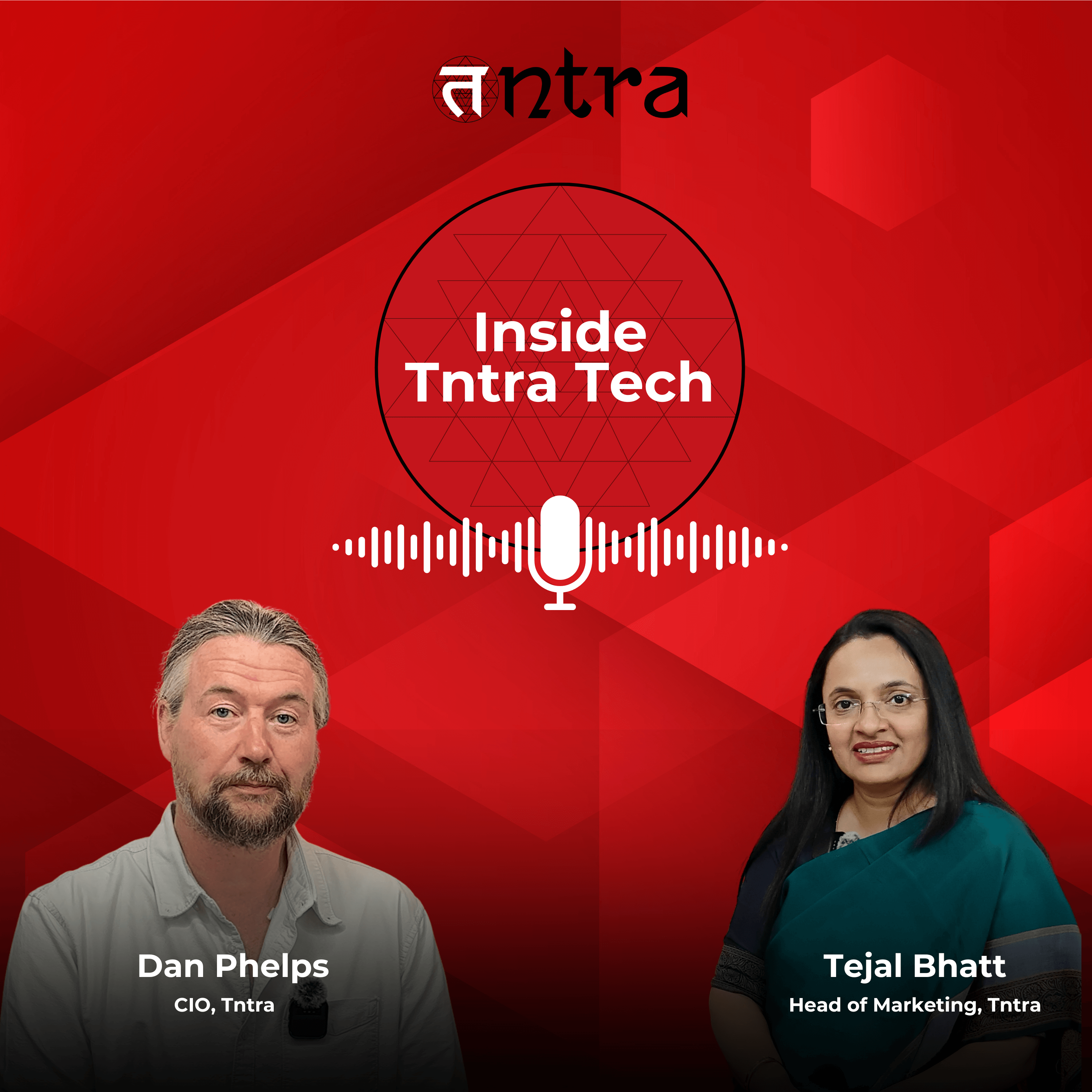 Inside Tntra Tech  #1 – A CIO’s Take on the Future of Tech: Leadership, Legacy Systems & AI