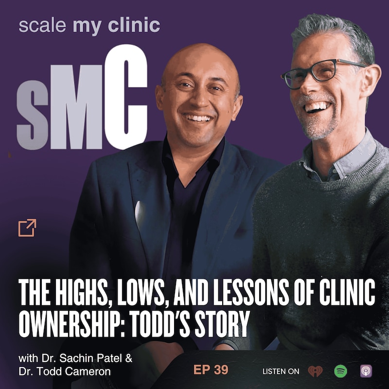 Artwork for podcast Scale My Clinic