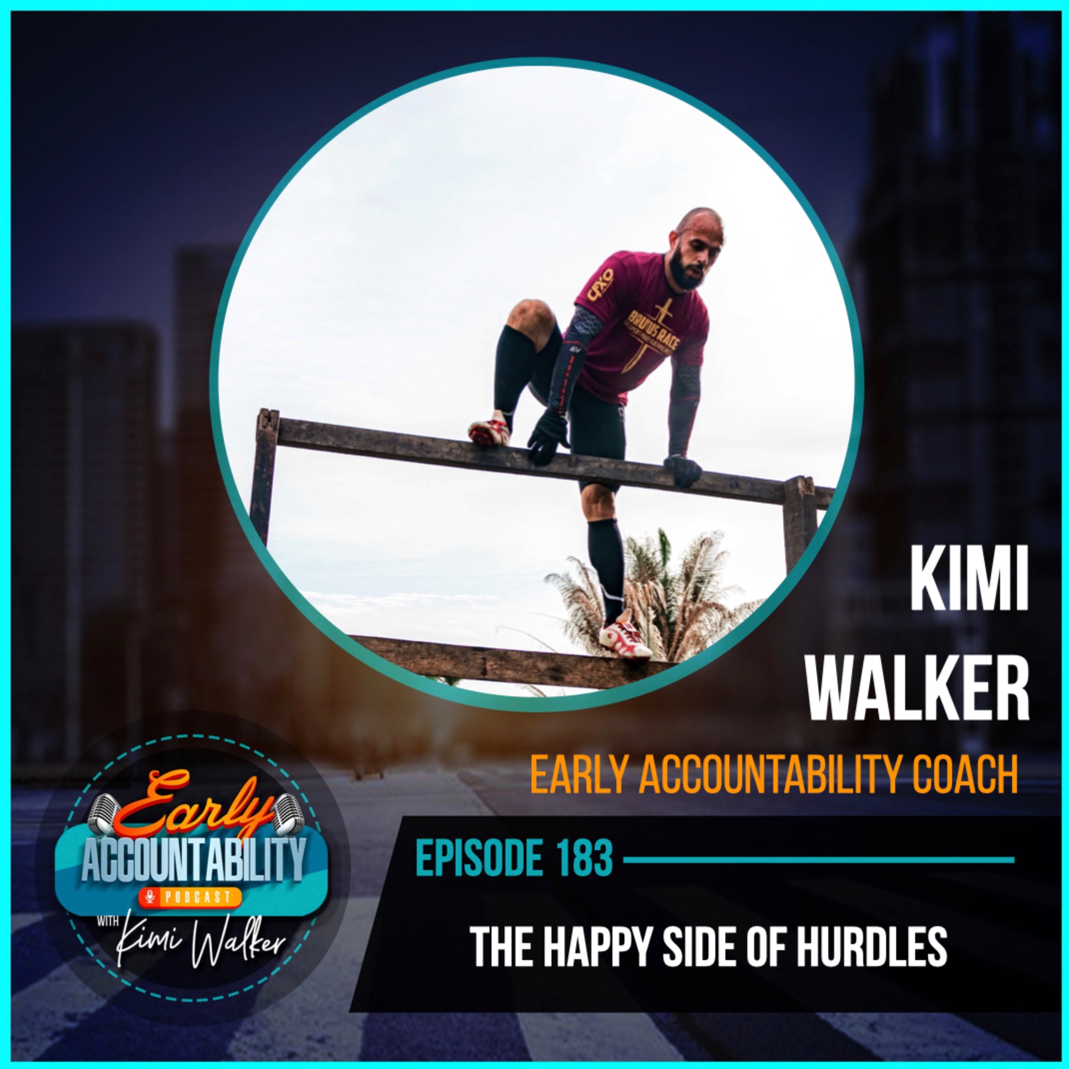 EAP 183: The Happy Side of Hurdles