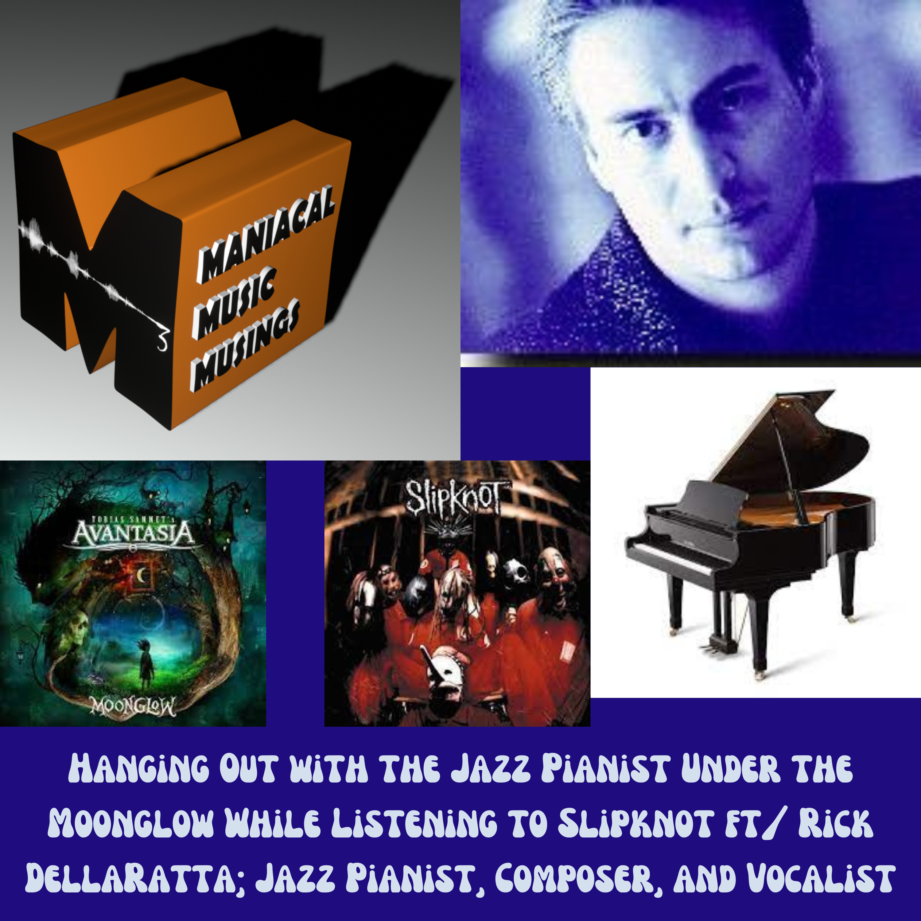 Maniacal Music Musings