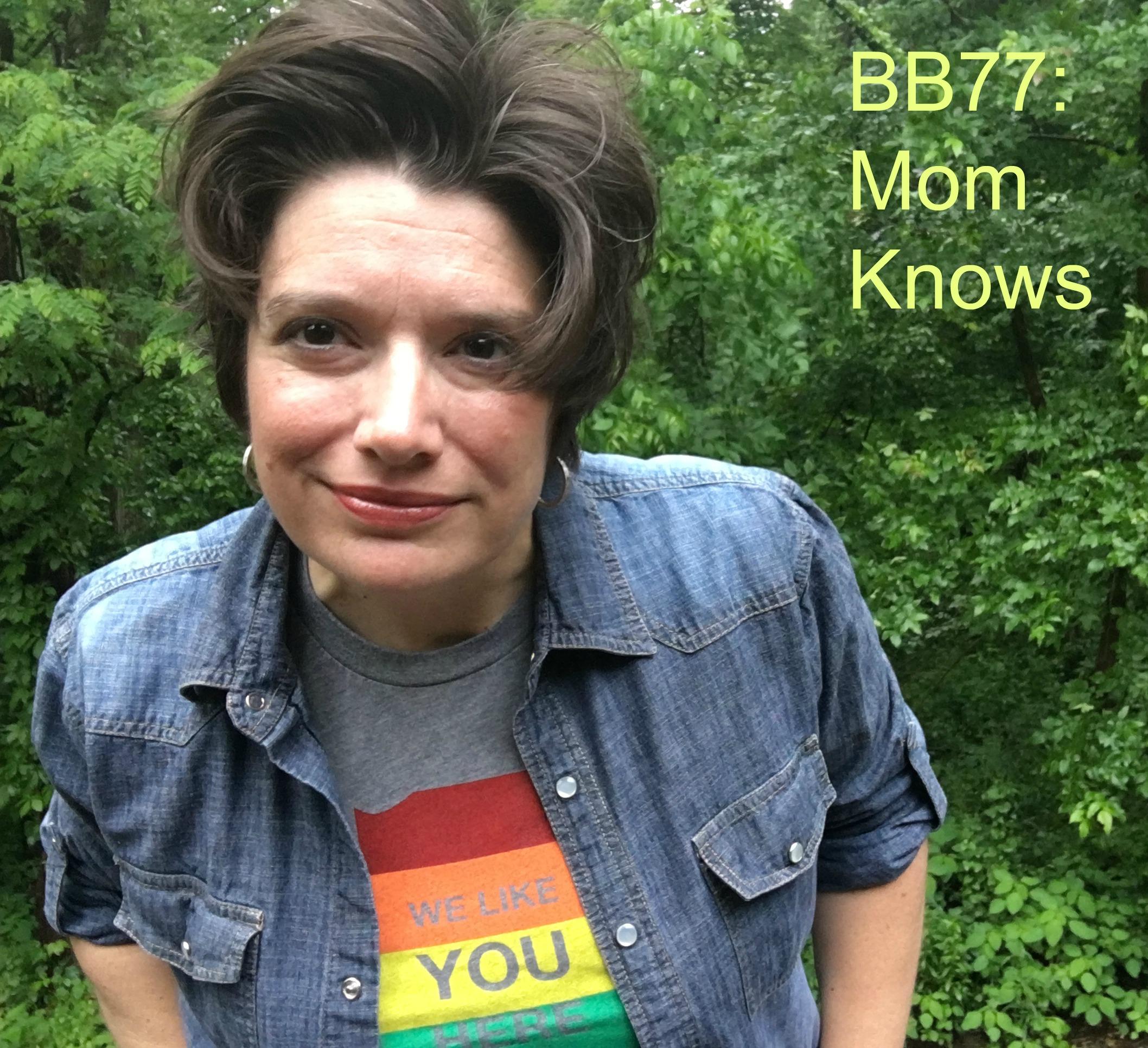 77: Mom Knows - What Happened When I Was Outed to My Parents episode artwork