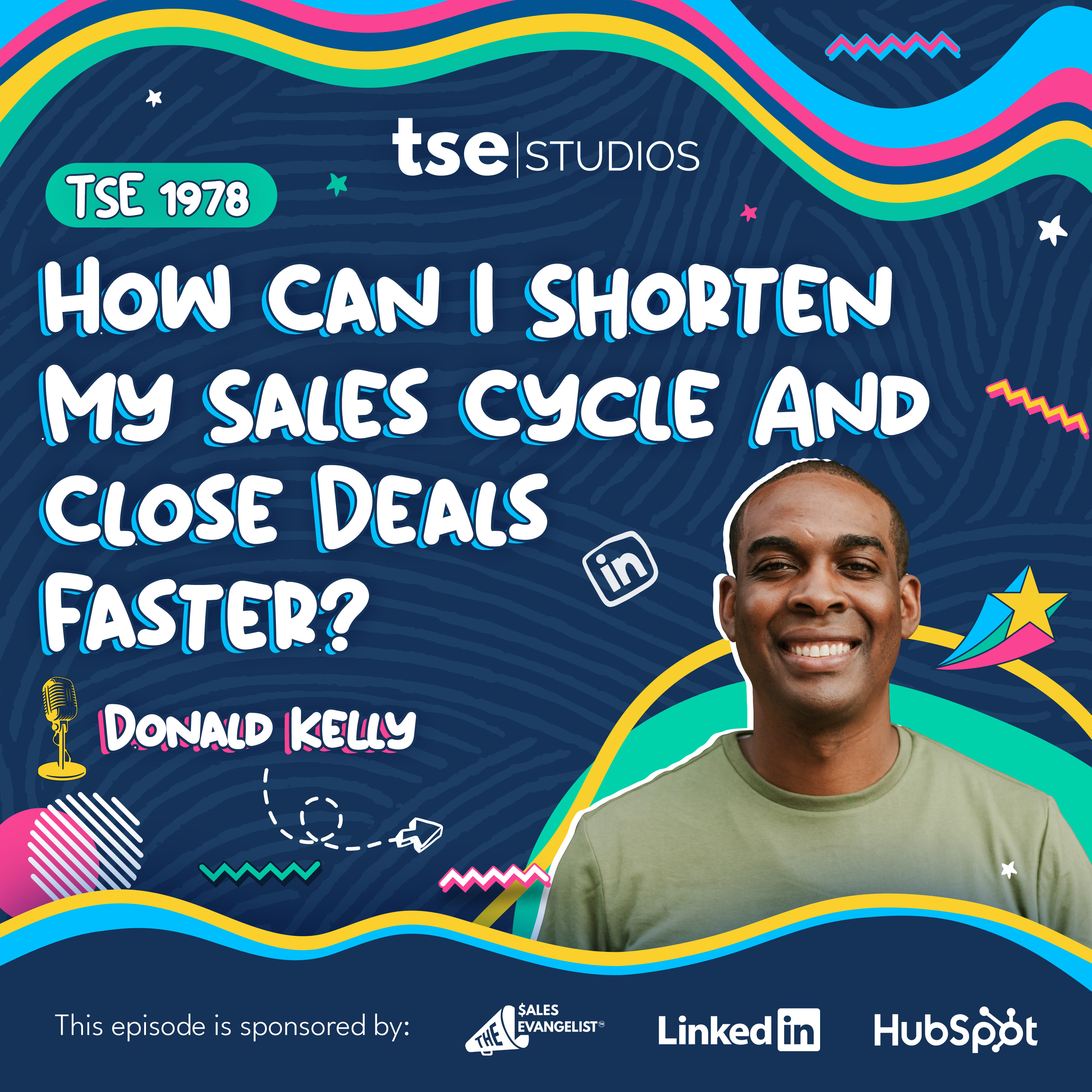 How Can I Shorten My Sales Cycle And Close Deals Faster? | Donald C. Kelly - 1978