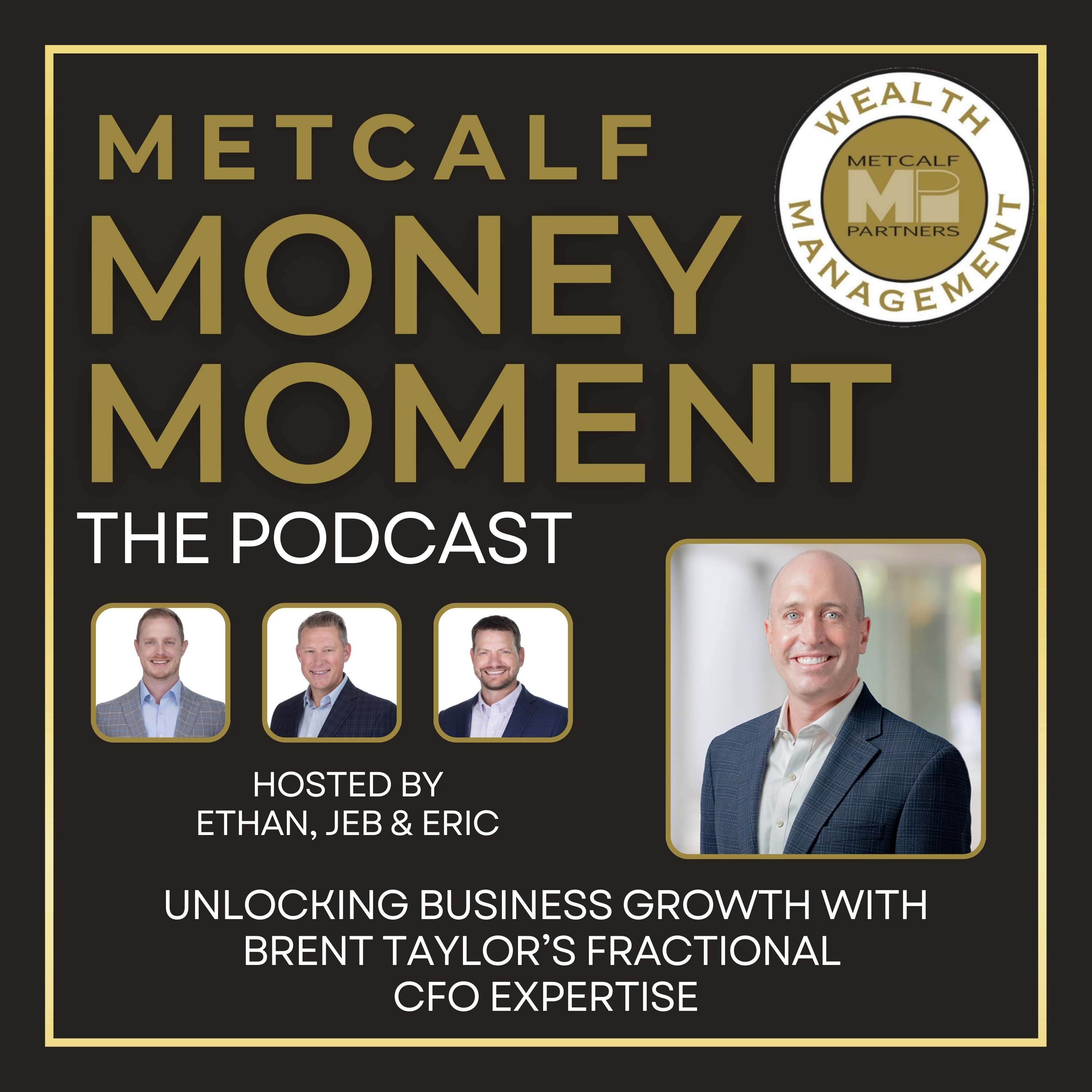 Metcalf Money Moment the Podcast
