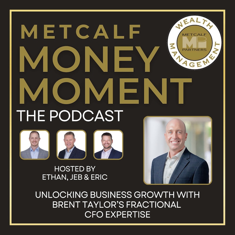 Artwork for podcast Metcalf Money Moment the Podcast