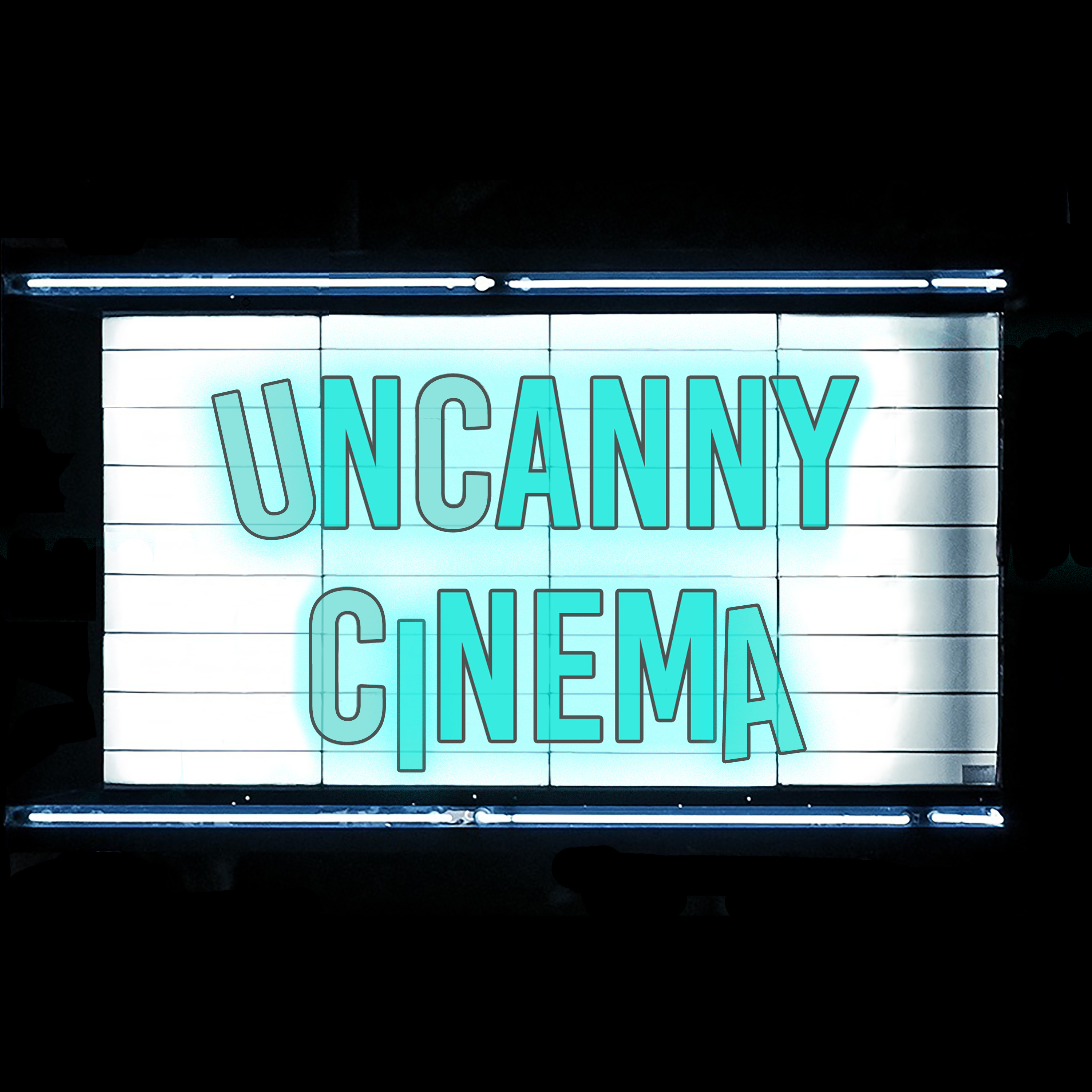 Artwork for Uncanny Cinema