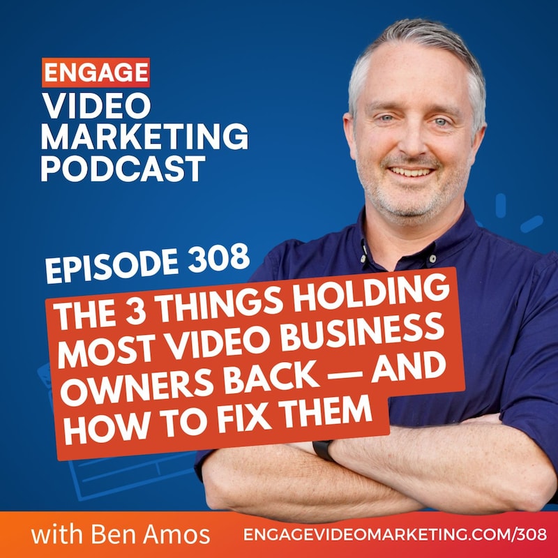 Artwork for podcast Engage Video Marketing Podcast