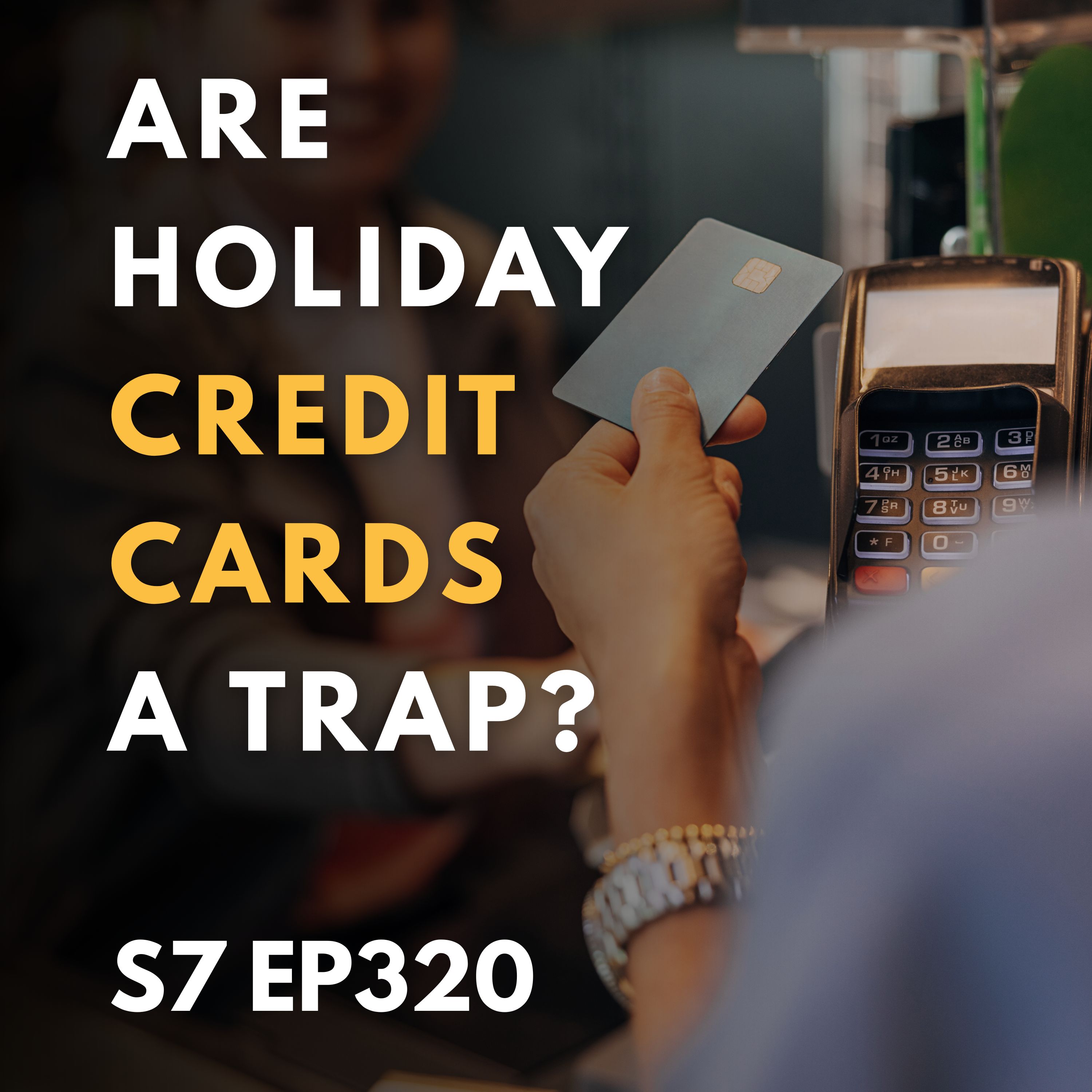 Are Holiday Credit Cards a Trap? Are Holiday Credit Cards a Trap?
