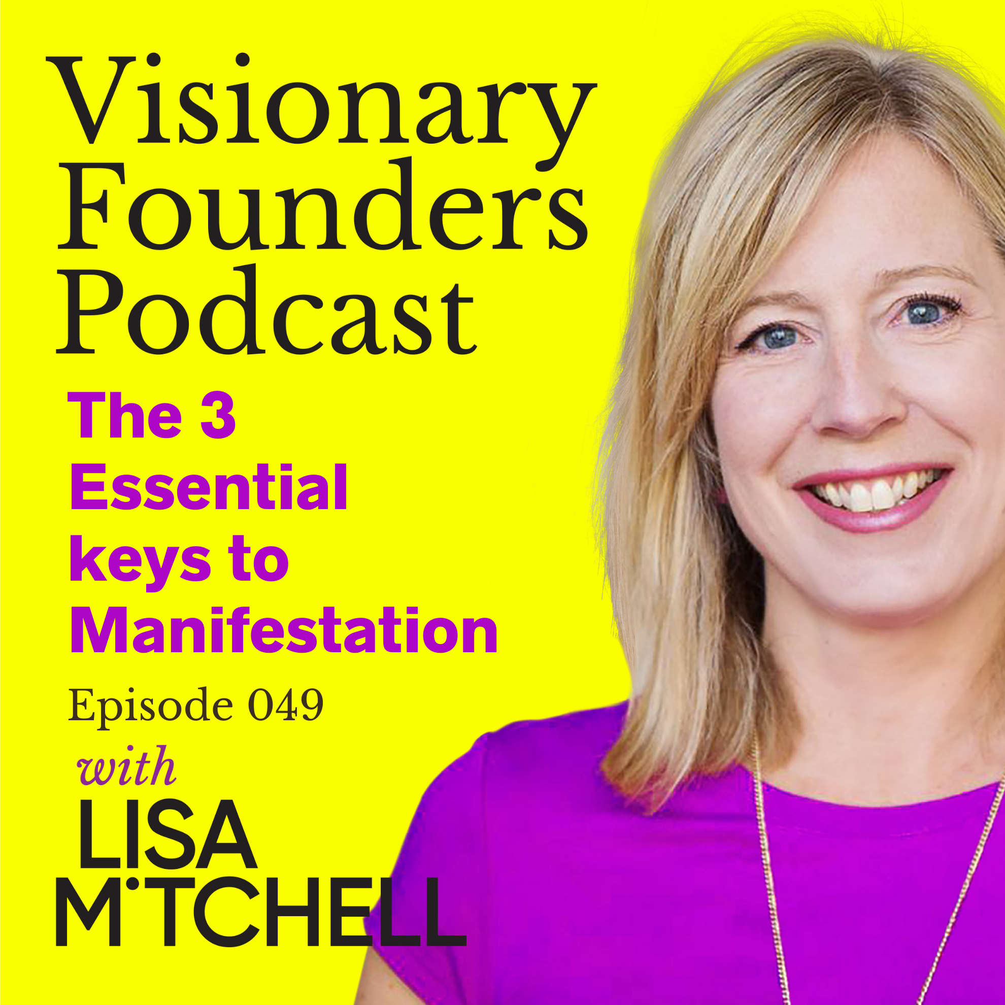 The Visionary Collective with Lisa Mitchell