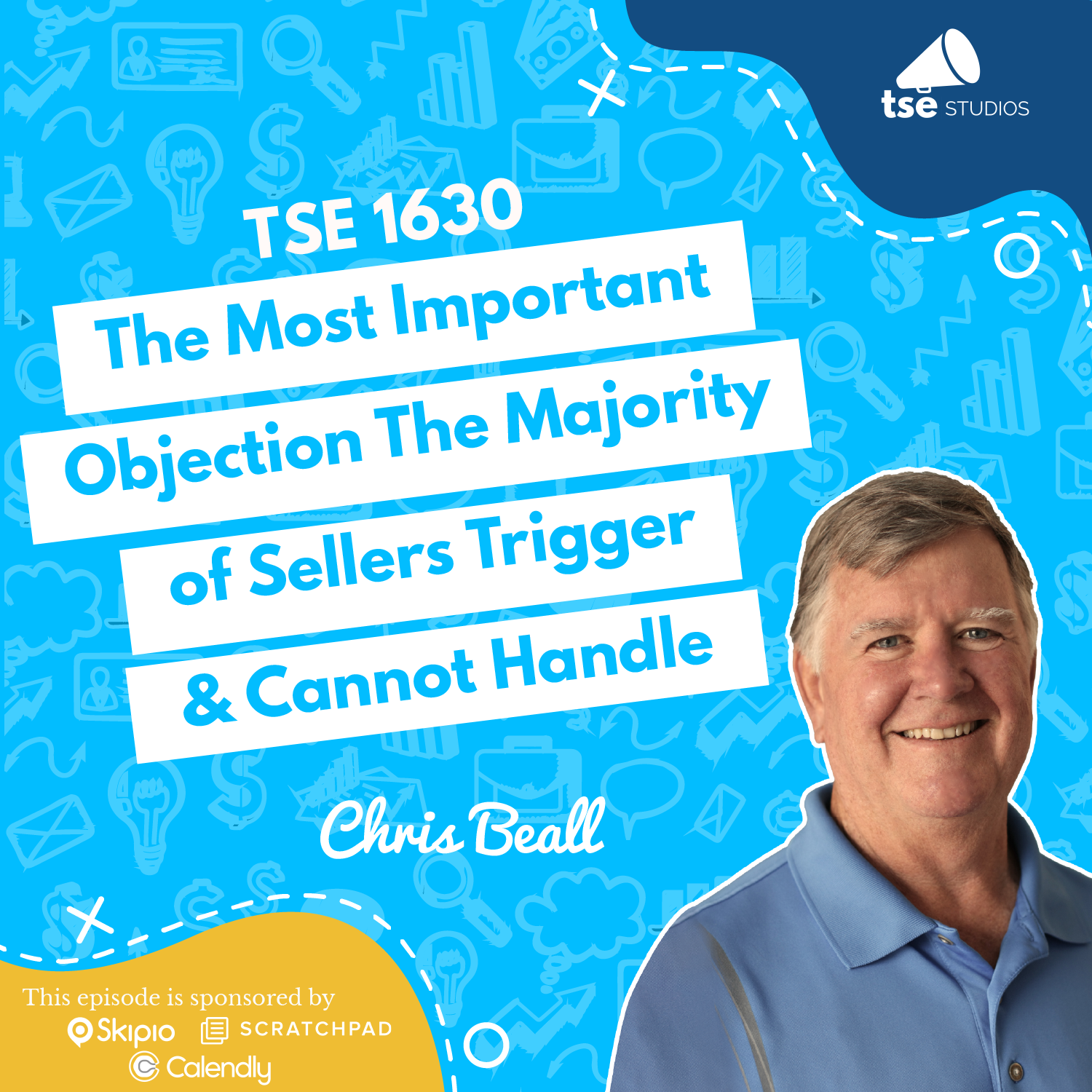 The Most Important Objection The Majority of Sellers Trigger & Cannot Handle | Chris Beall - 1630