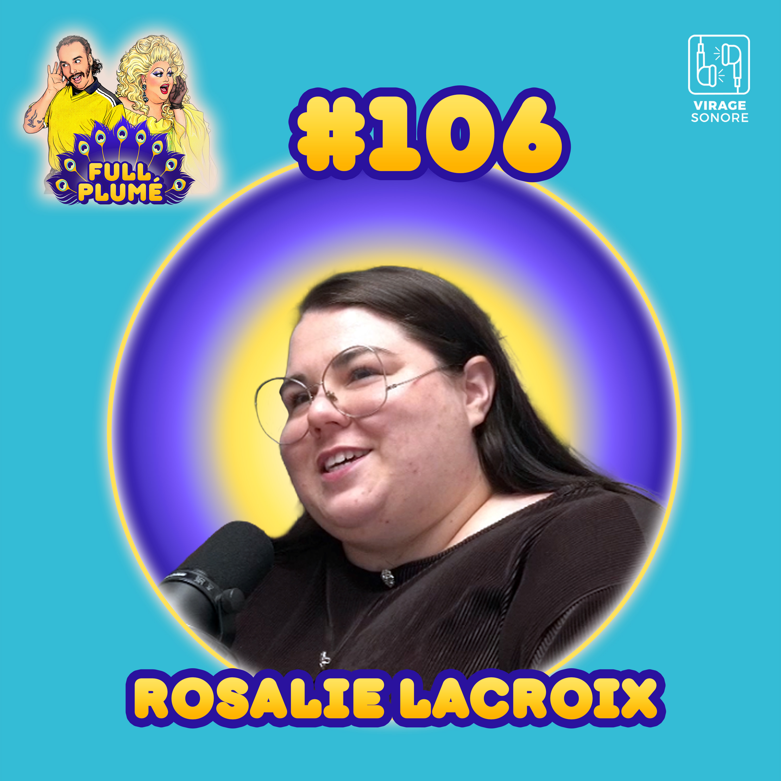 Épisode 106 : Rosalie Lacroix replume les lundis episode artwork